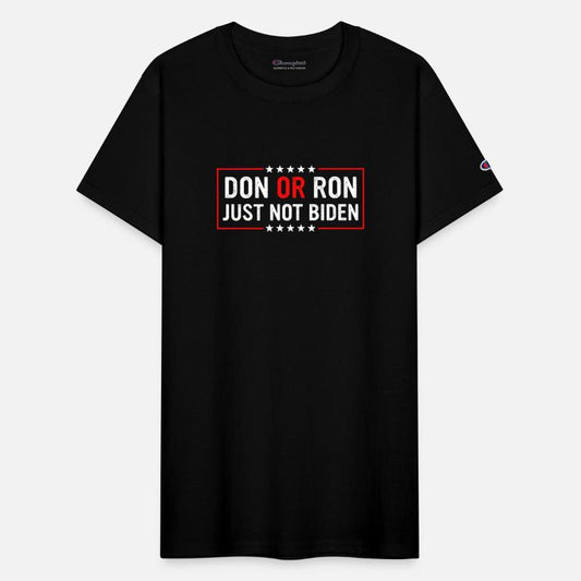 Don Or Ron Just Not Biden