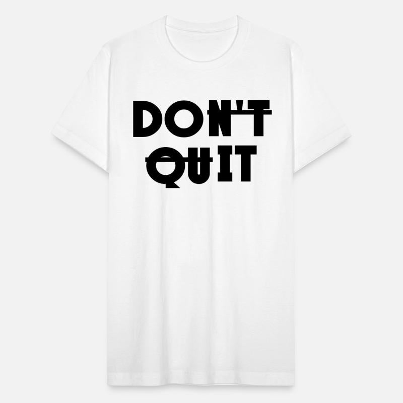 don t quit