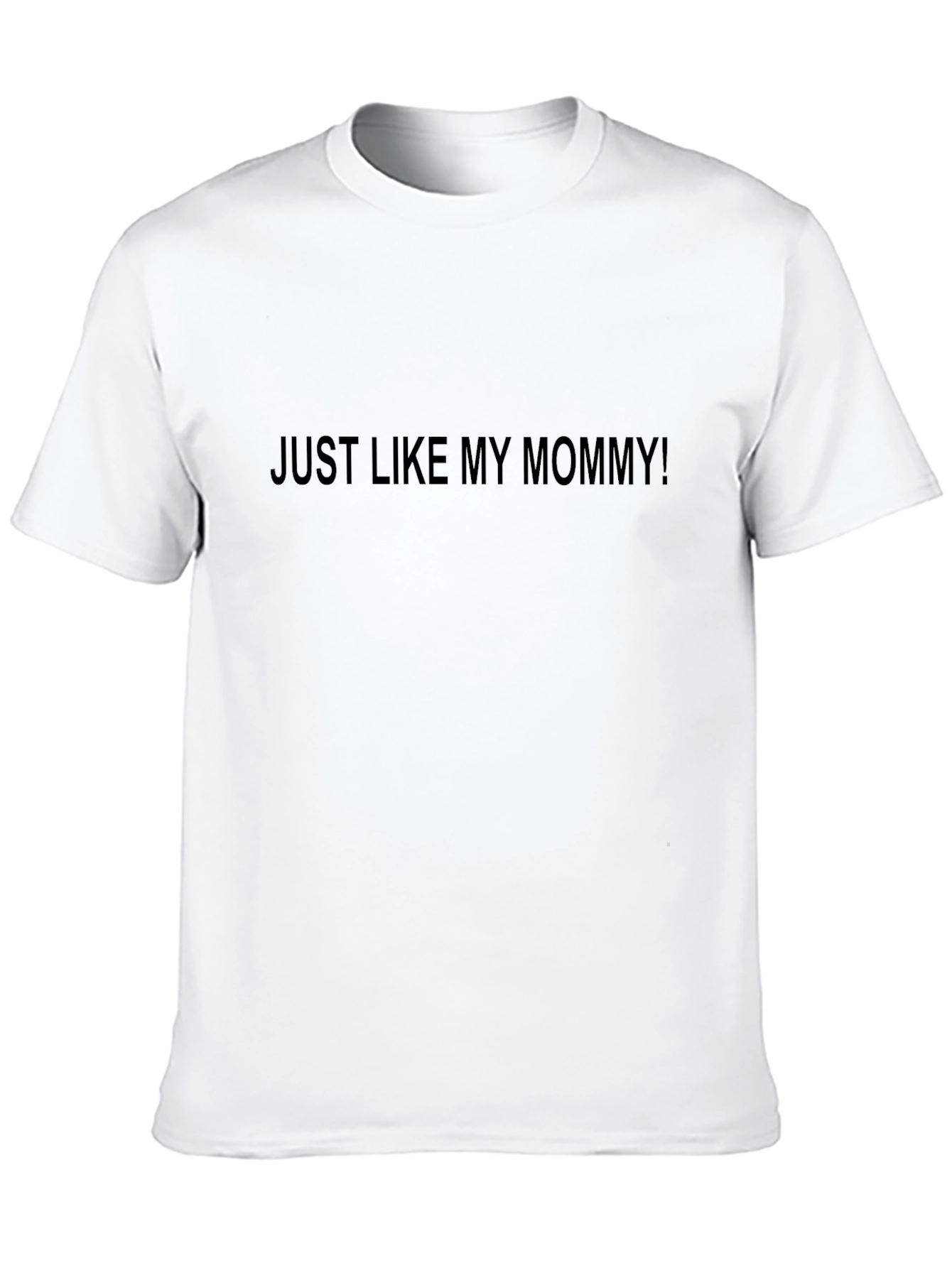 Just Like My Mommy! Black Graphic Tee