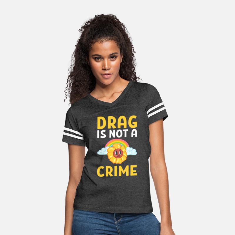 Drag Is Not A Crime Cross-dresser