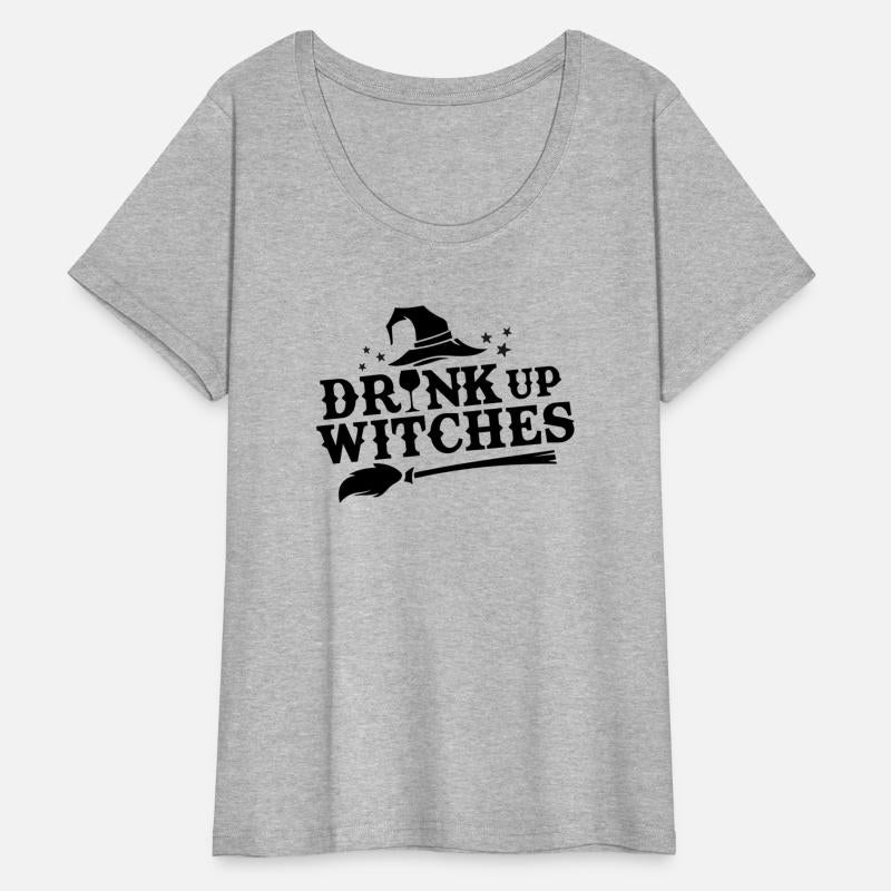DRINK UP WITCHES - Stupid Tee