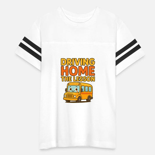 Driving Home the Lesson T-Shirt – Back to School