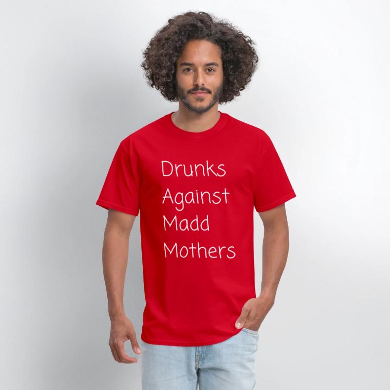 Drunks Against Madd Mothers