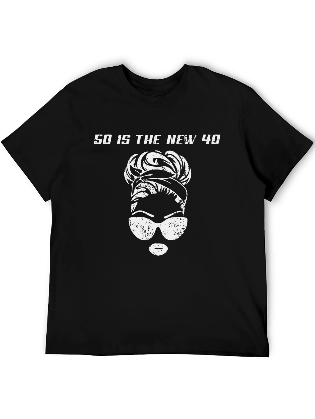 50 Is The New 40 Graphic T-Shirt