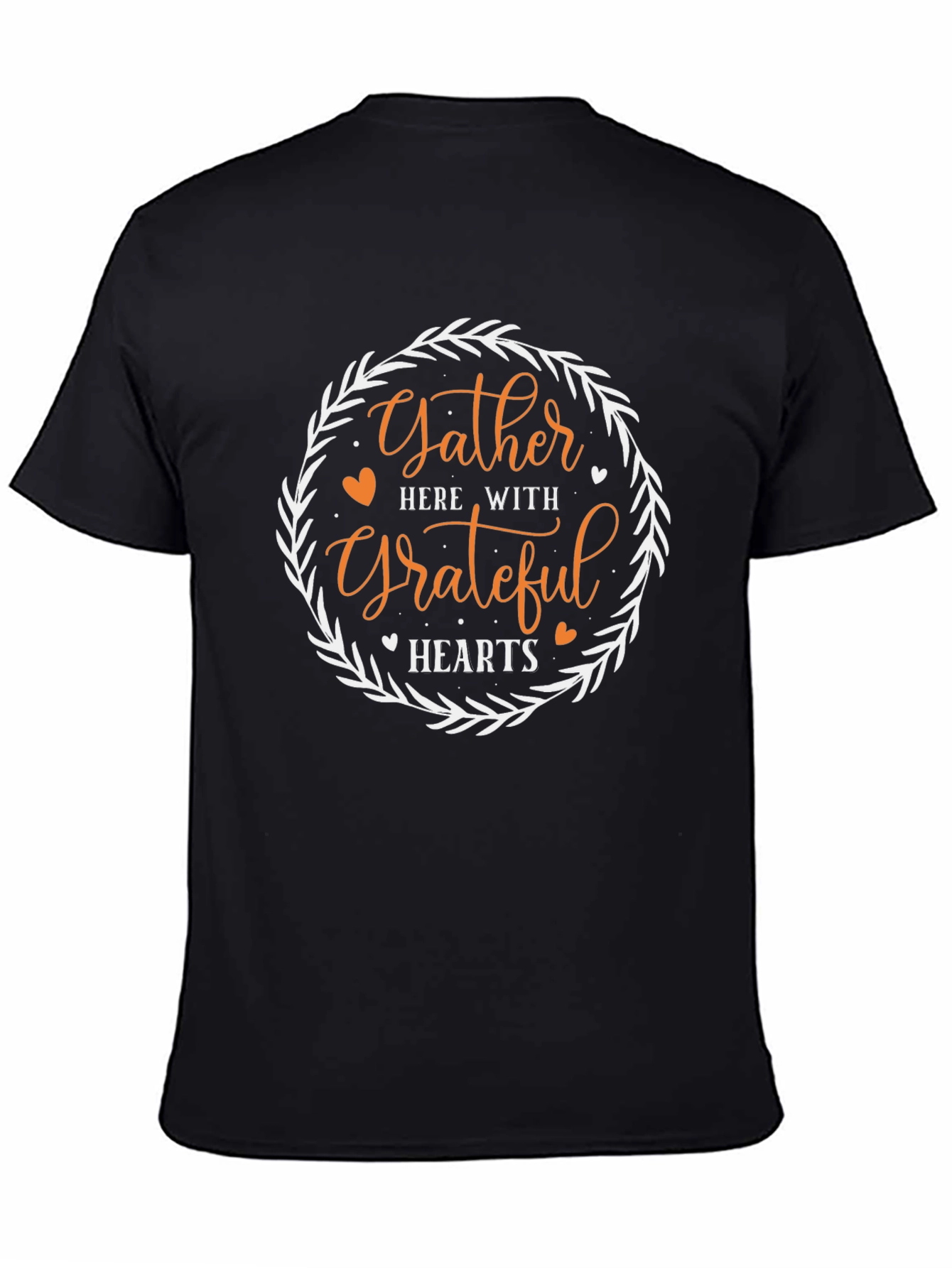 Gather Here With Grateful Hearts T-Shirt
