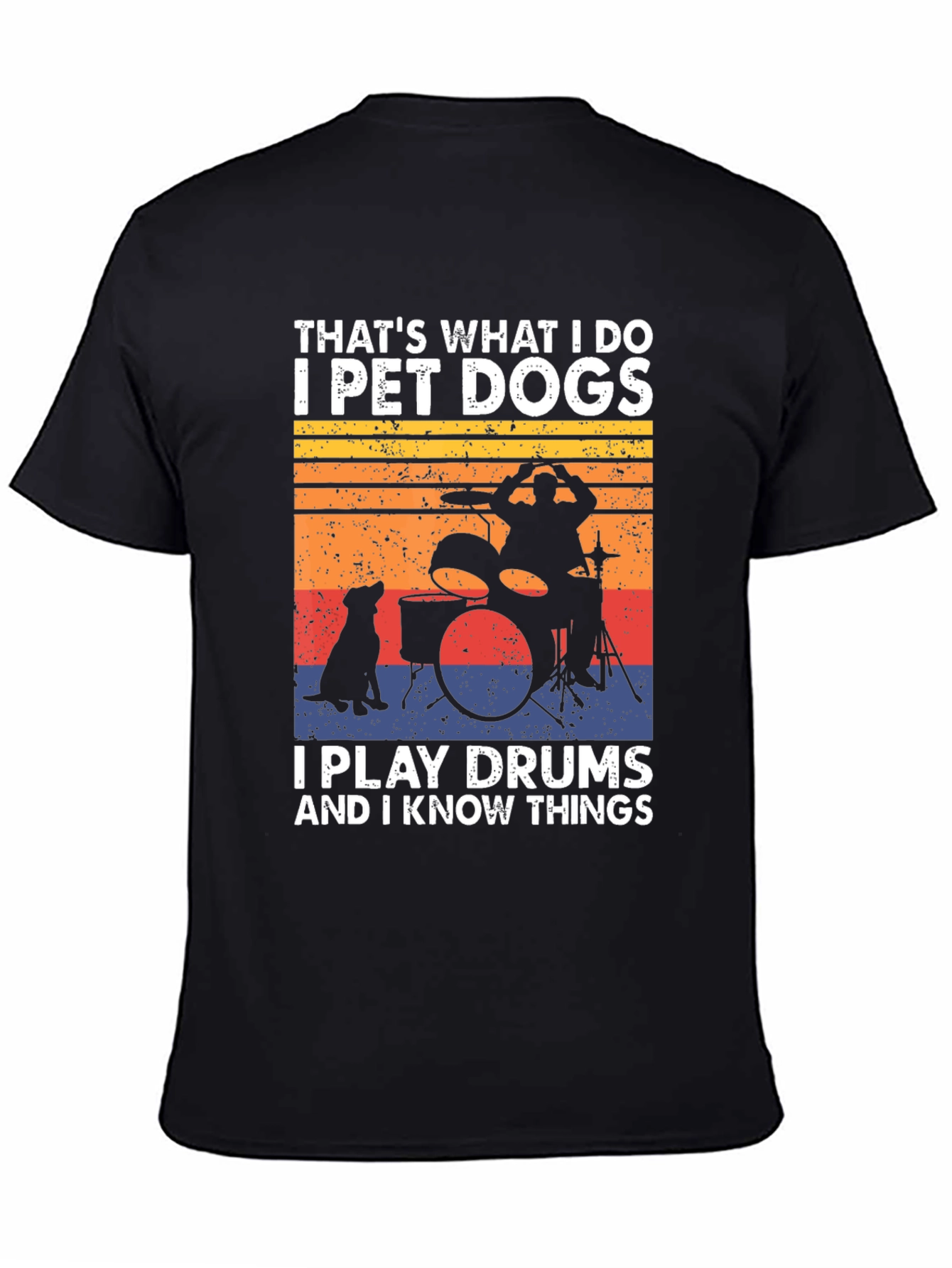 Pet Dogs Play Drums T-Shirt - Know Things Tee