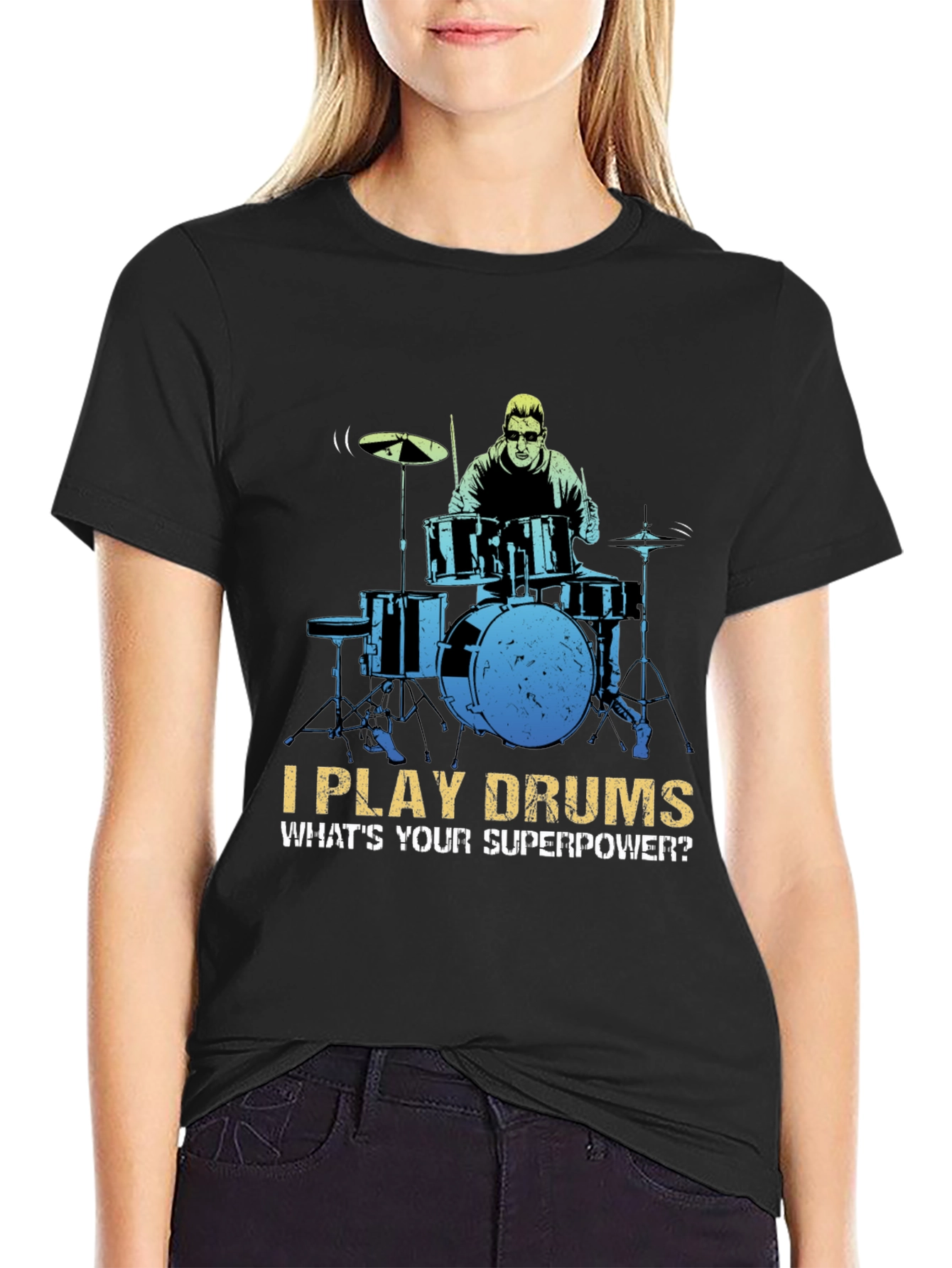 I Play Drums Superpower T-Shirt