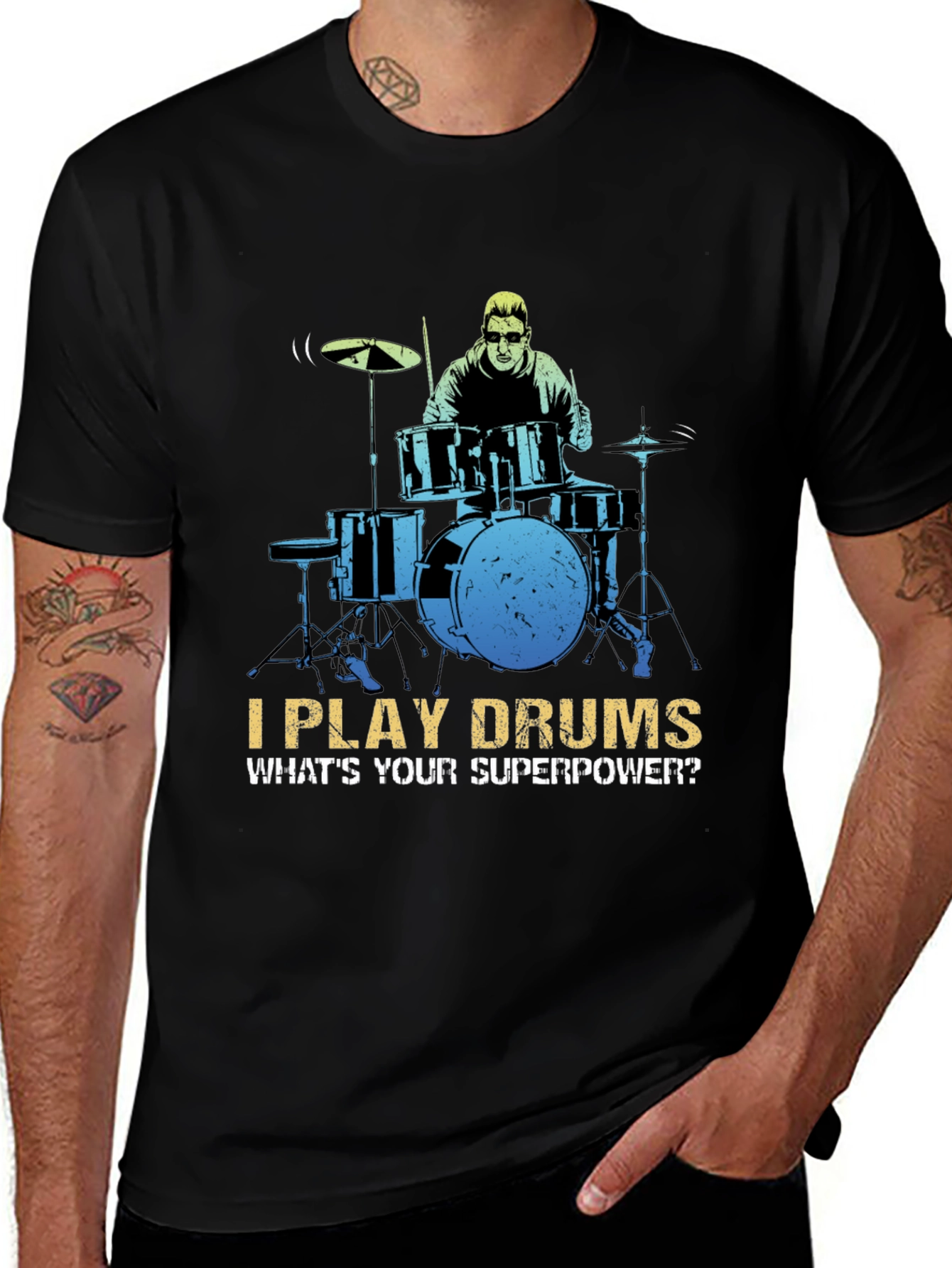 I Play Drums Superpower T-Shirt