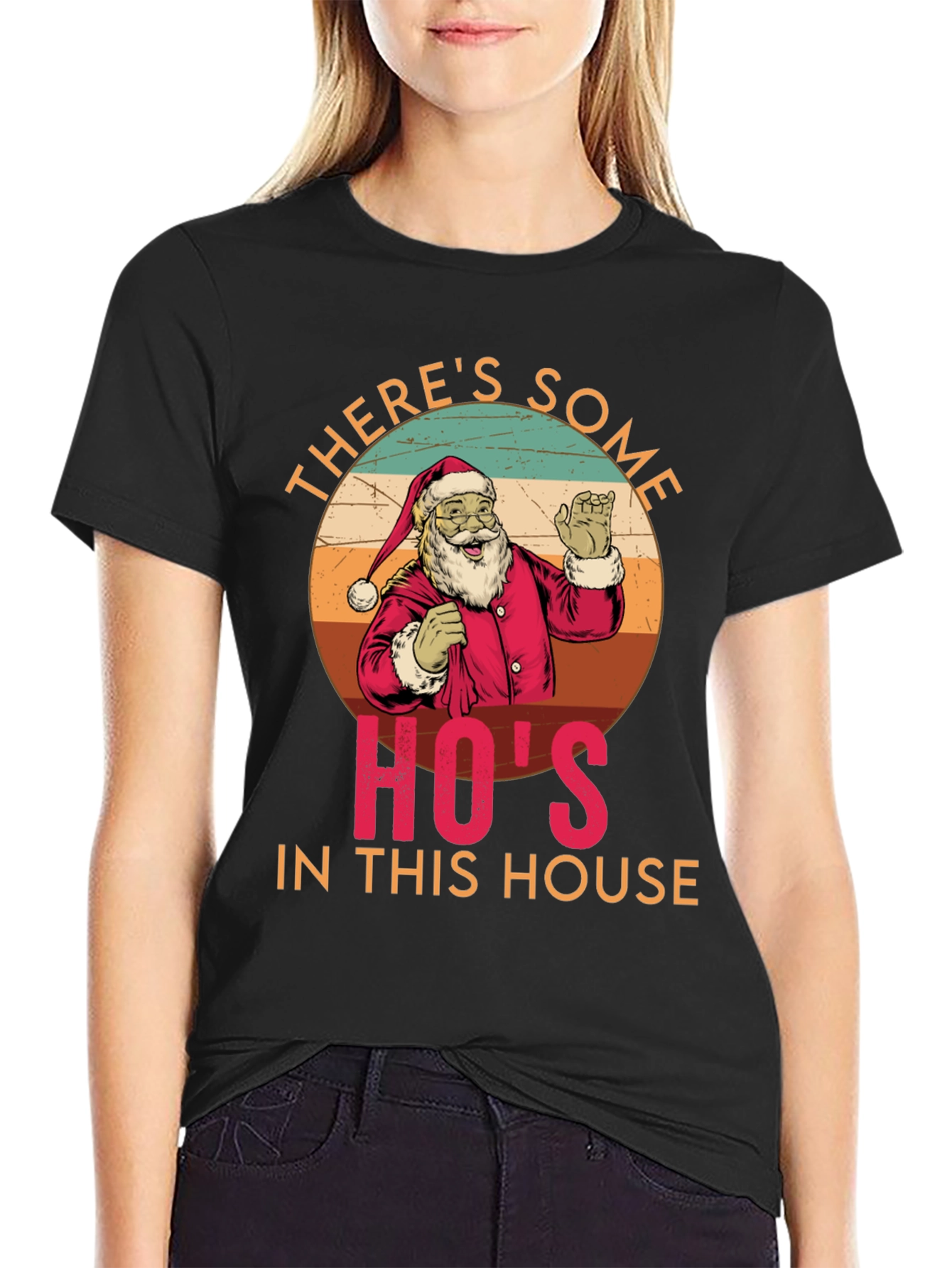 Theres Some Hos In This House Santa Tee