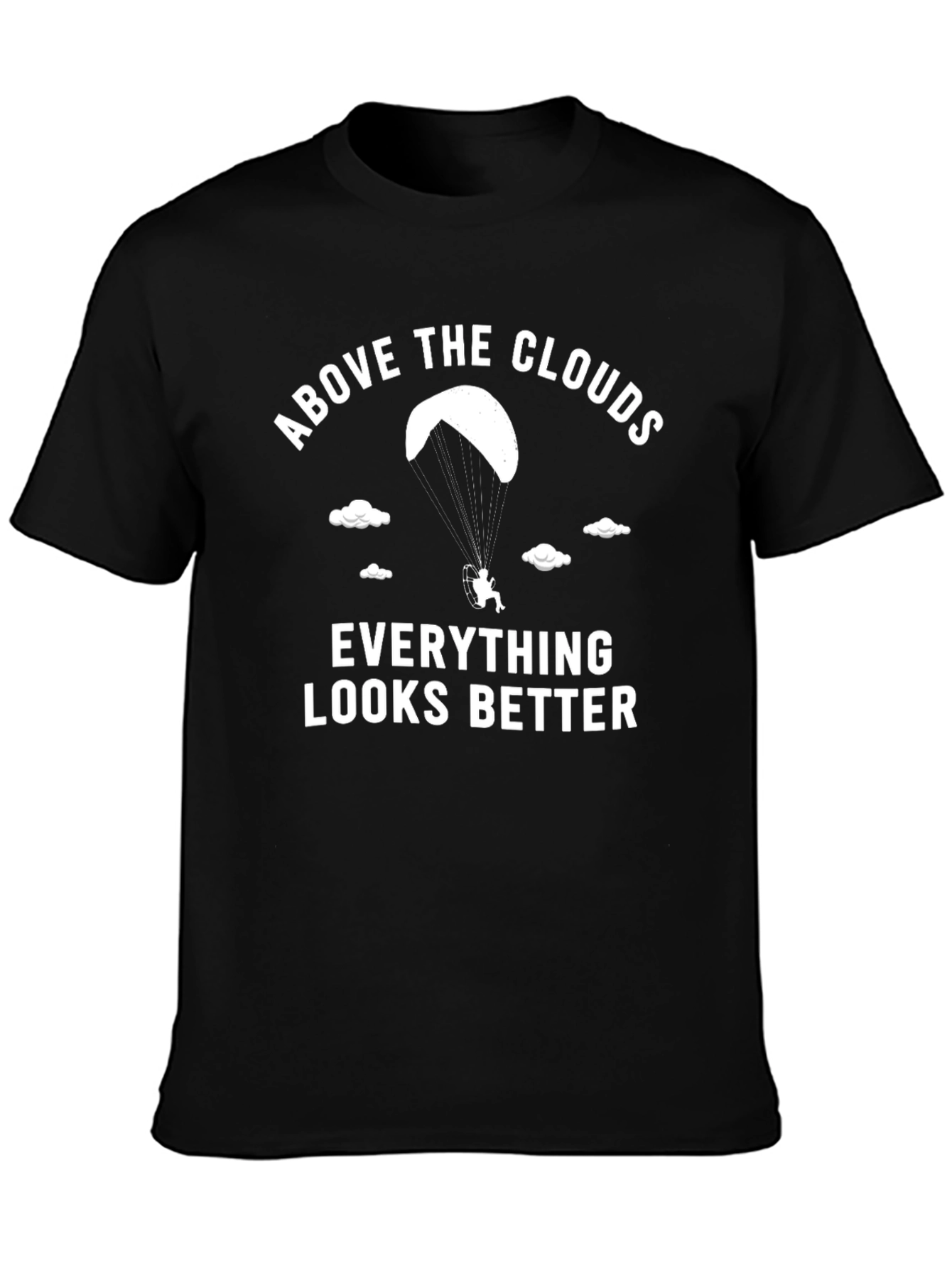 Above the Clouds T-Shirt