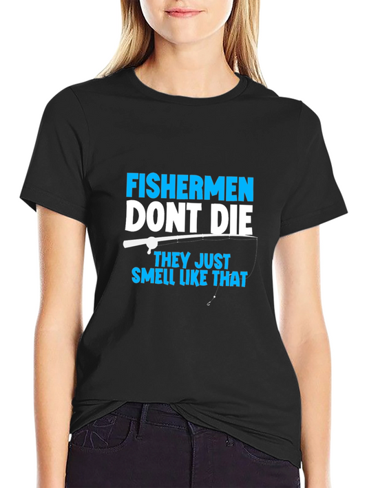 Fishermans Humor T-Shirt
