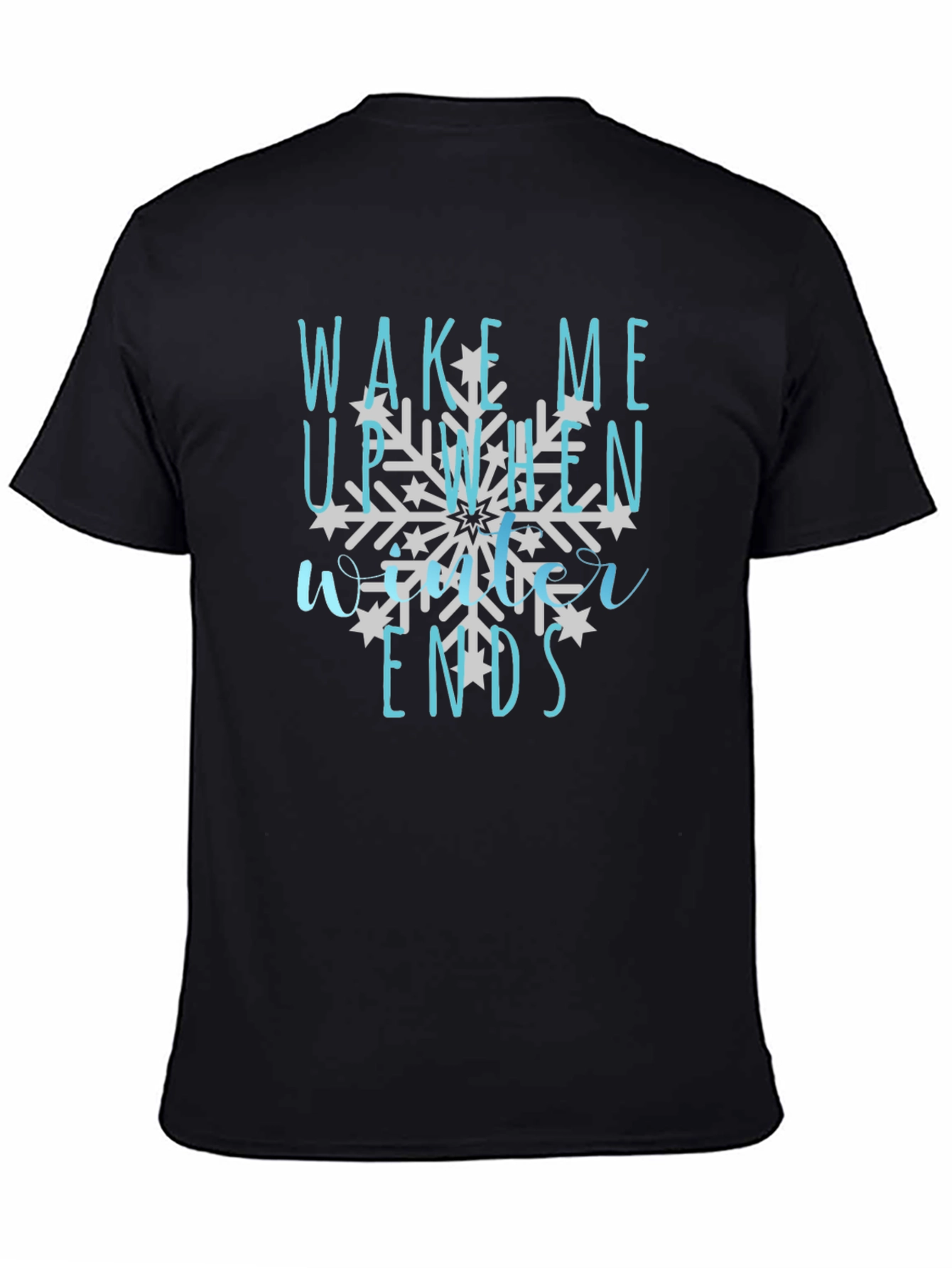 Wake Me Up When Winter Ends Graphic Tee