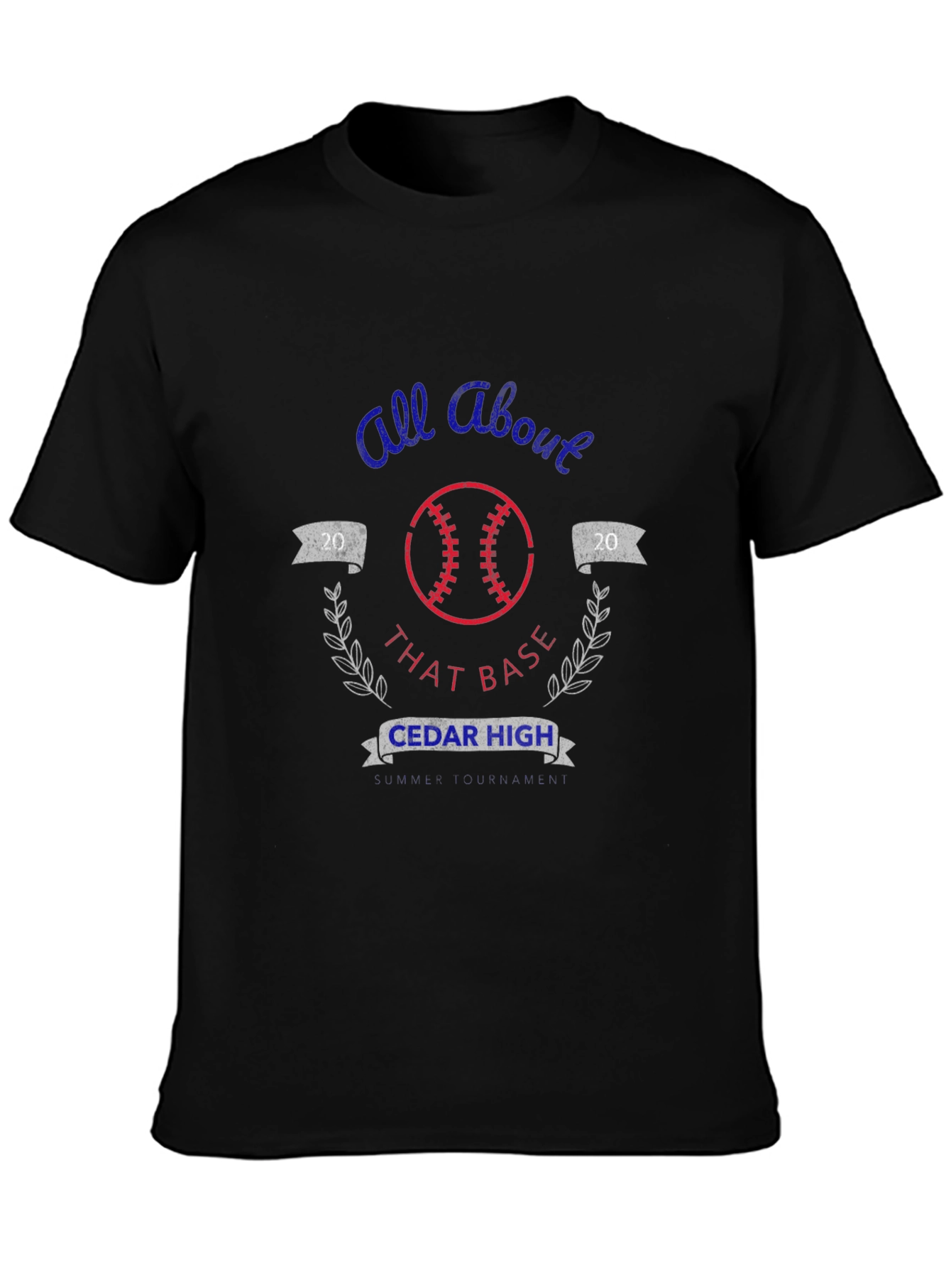 All About That Base Cedar High Baseball T-Shirt
