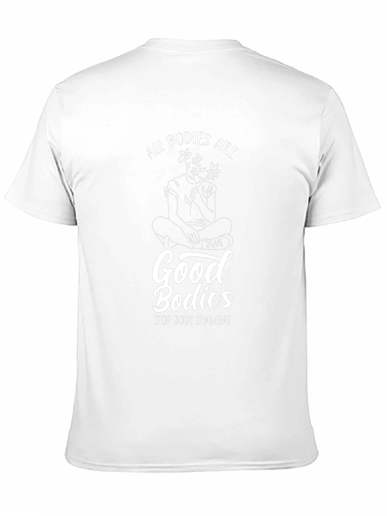 All Bodies Are Good Bodies T-Shirt