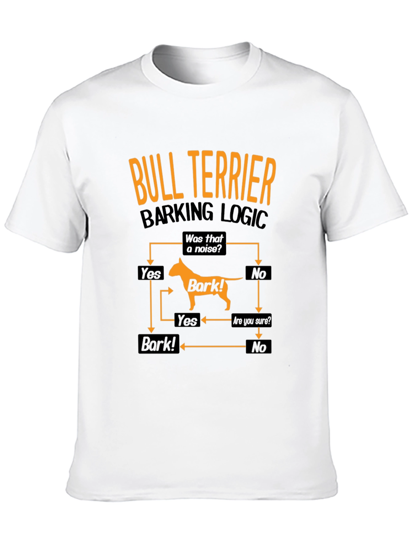 Bull Terrier Barking Logic Black T-Shirt