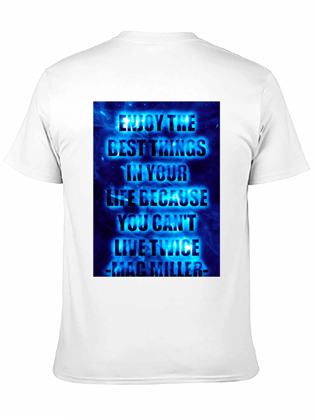 Mac Miller Quote Graphic T-Shirt