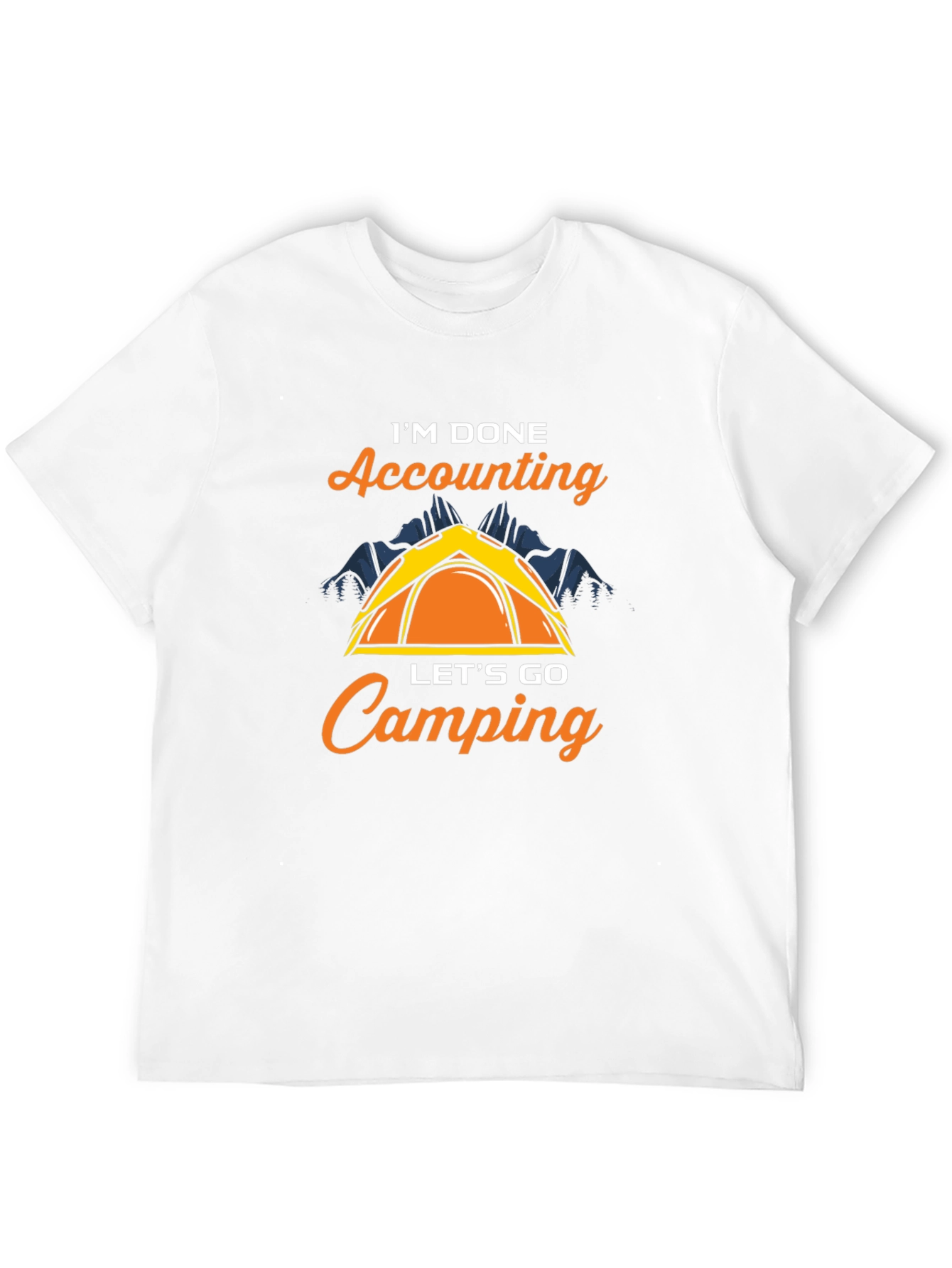 Funny Accountant Camping T-Shirt