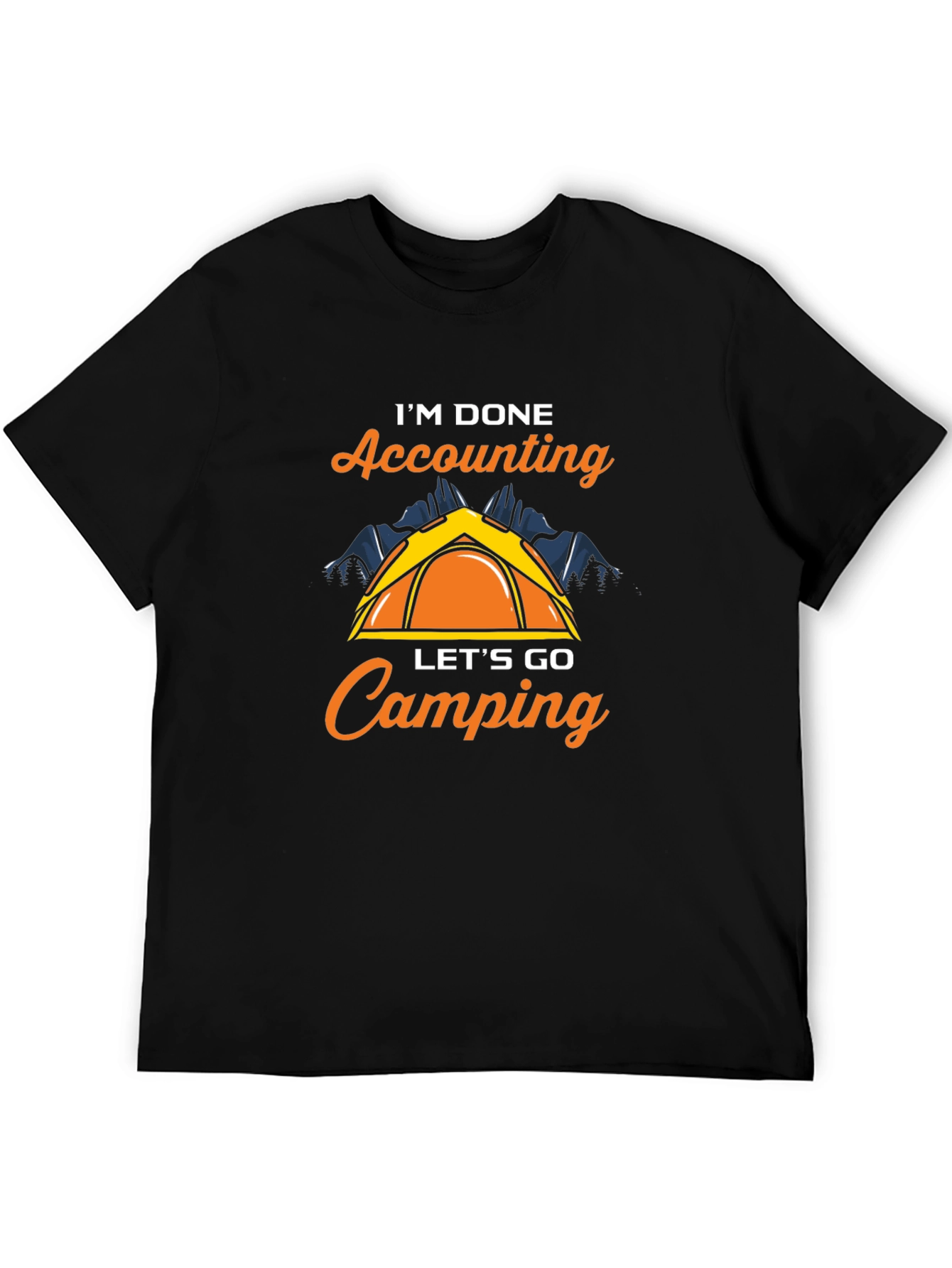 Funny Accountant Camping T-Shirt