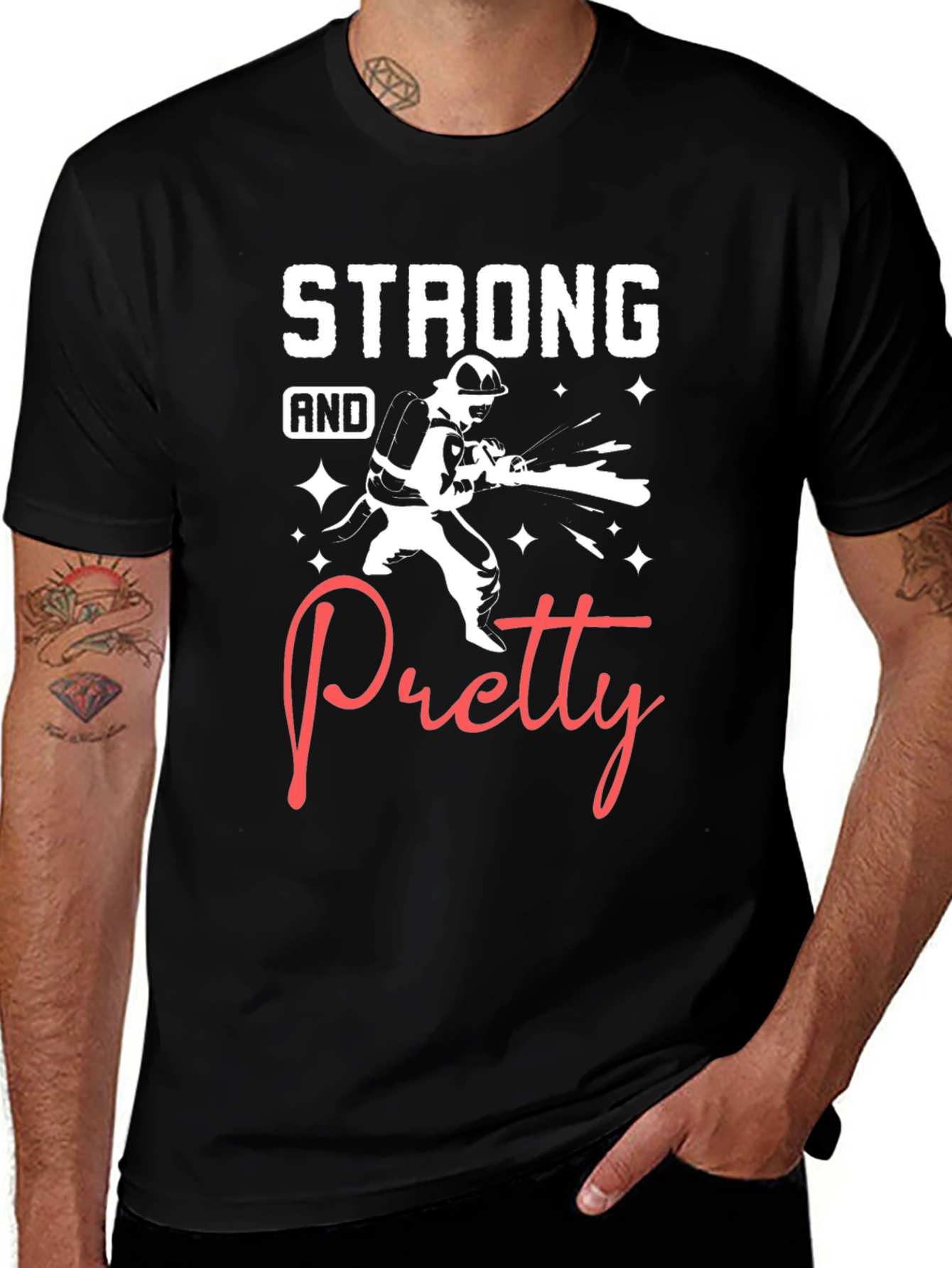 Strong and Pretty Firefighter T-Shirt