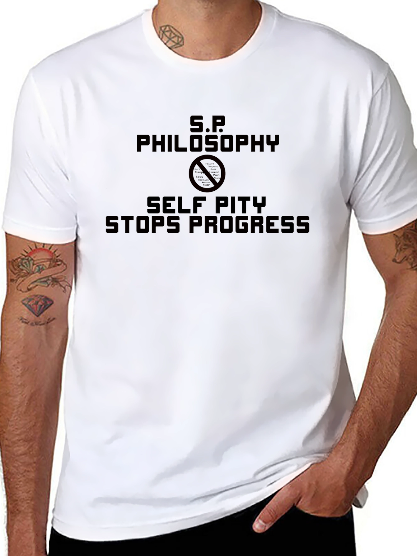 S.P. Philosophy - Self Pity Stops Progress T-Shirt