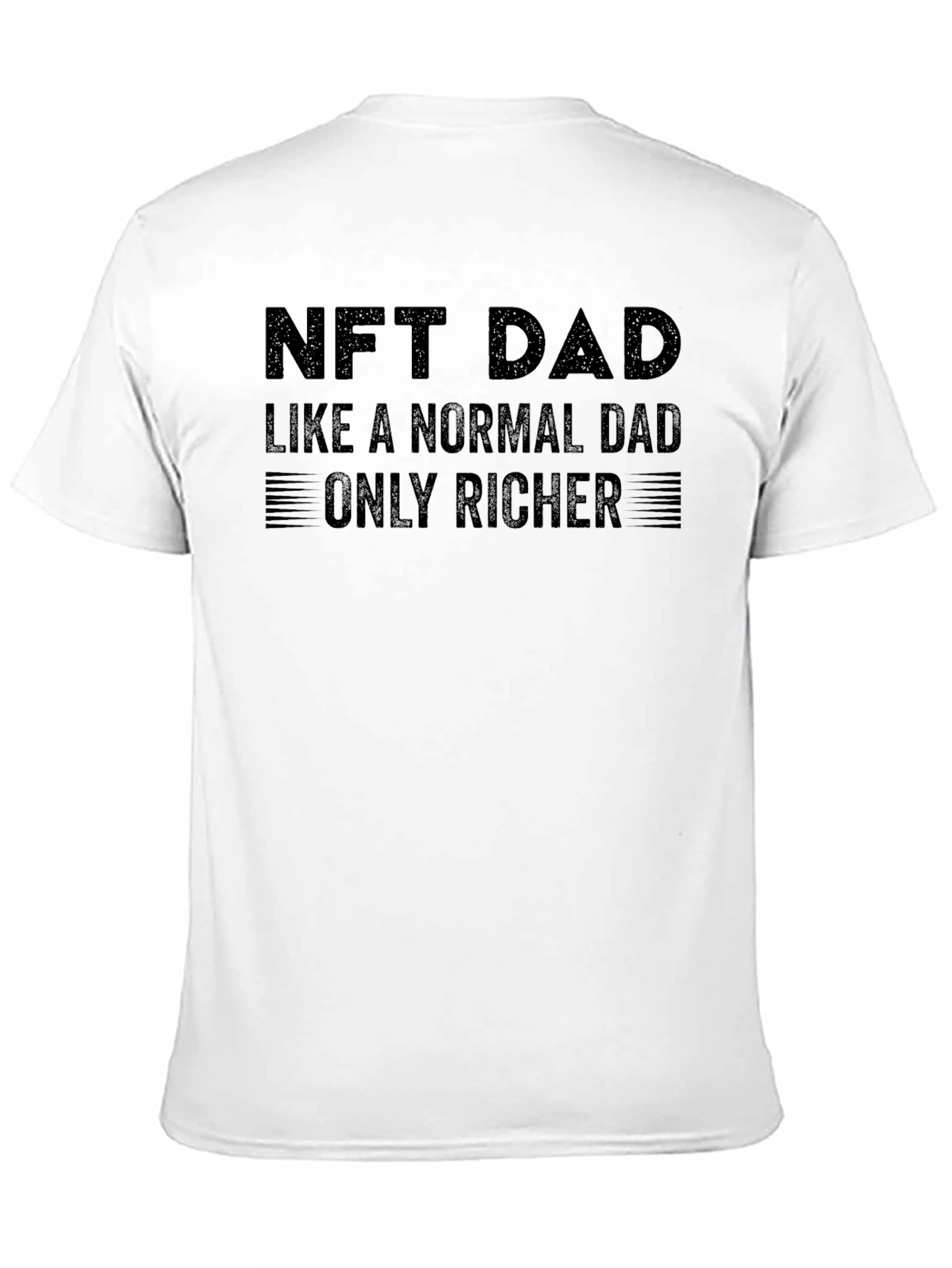 NFT Dad T-Shirt - Rich Dad Humor