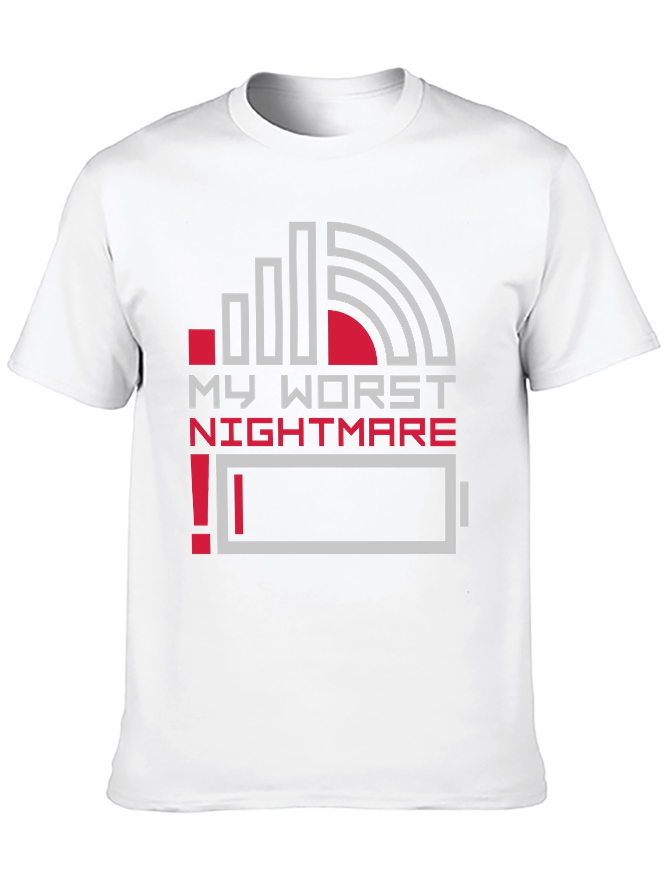 My Worst Nightmare Low Battery T-Shirt