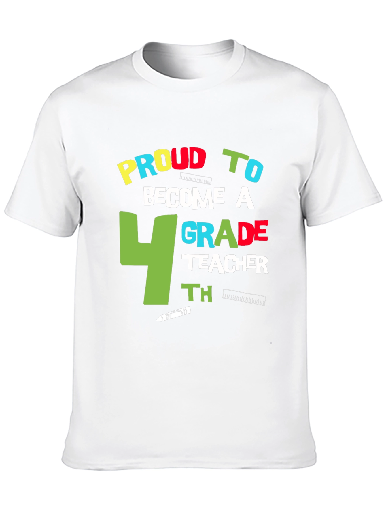 Proud 4th Grade Teacher T-Shirt