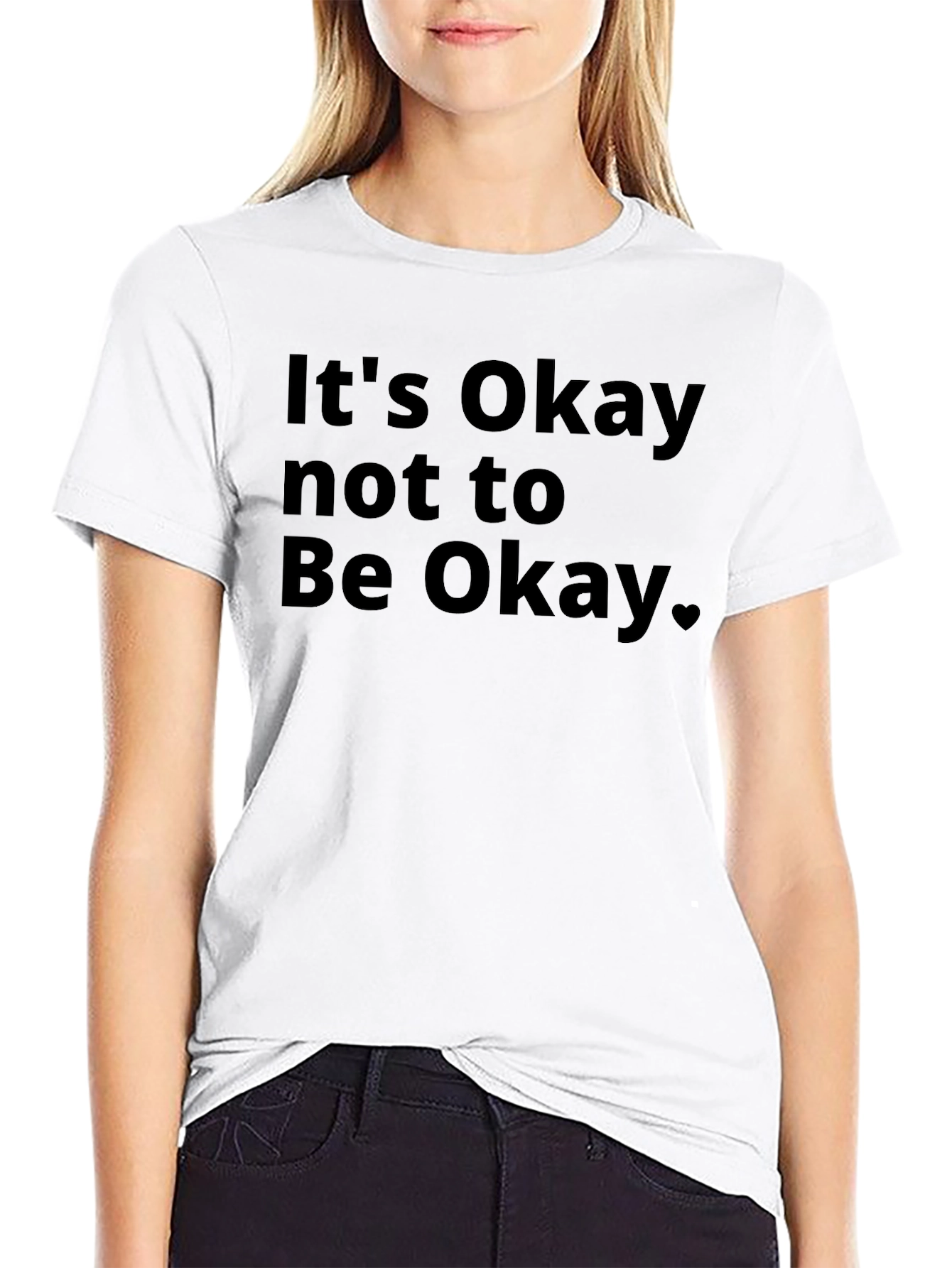 Its Okay To Not Be Okay T-Shirt - Black