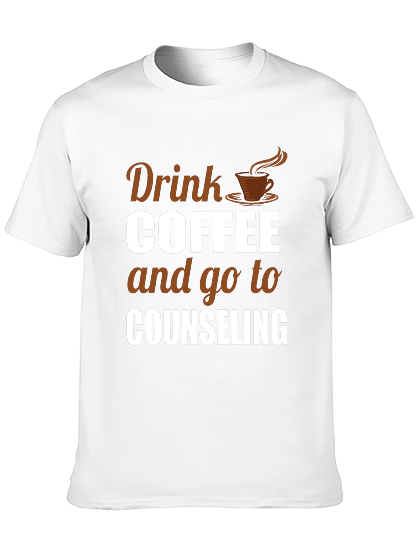 Drink Coffee Counseling T-Shirt