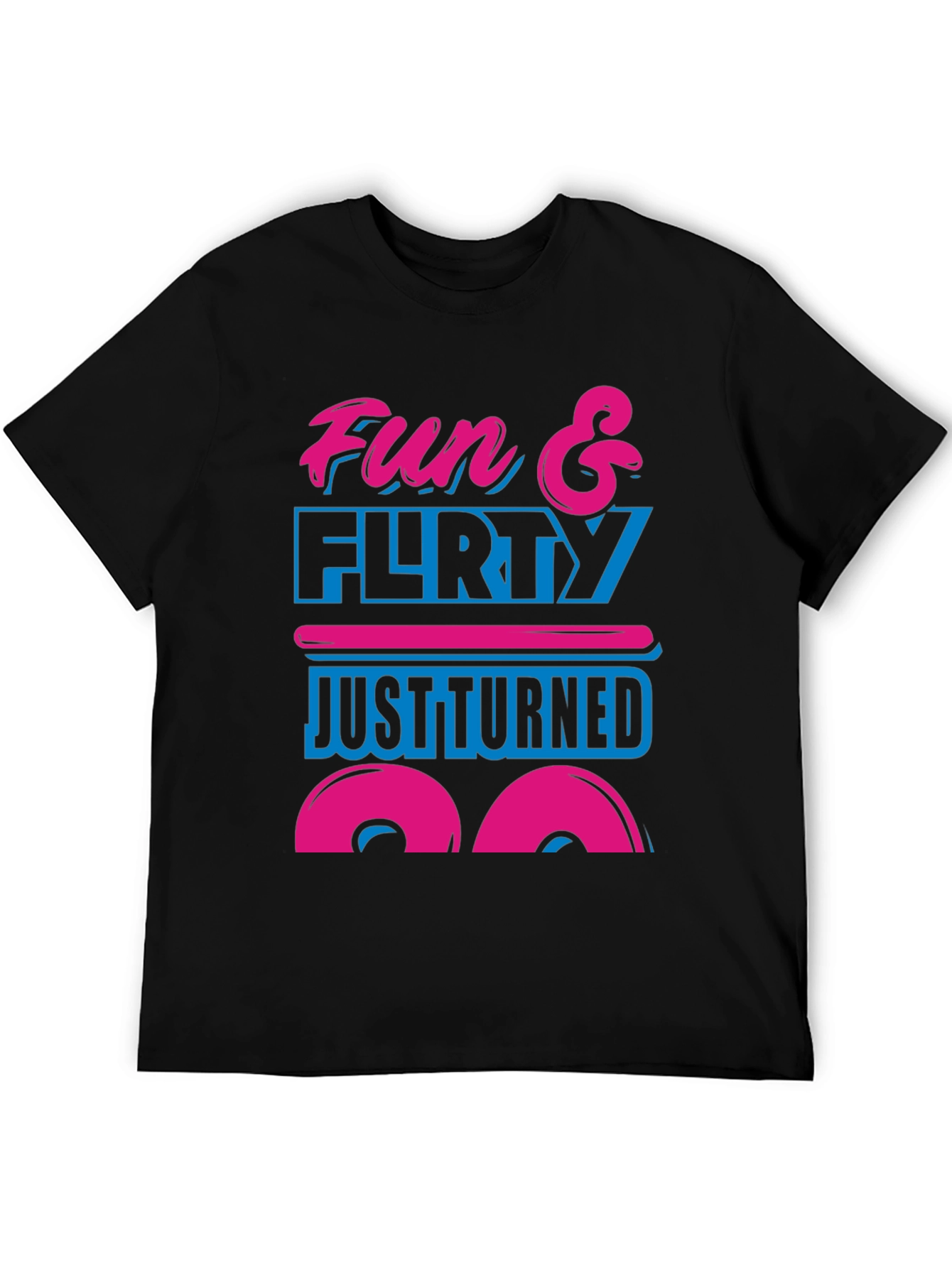 Fun & Flirty 30th Birthday T-Shirt