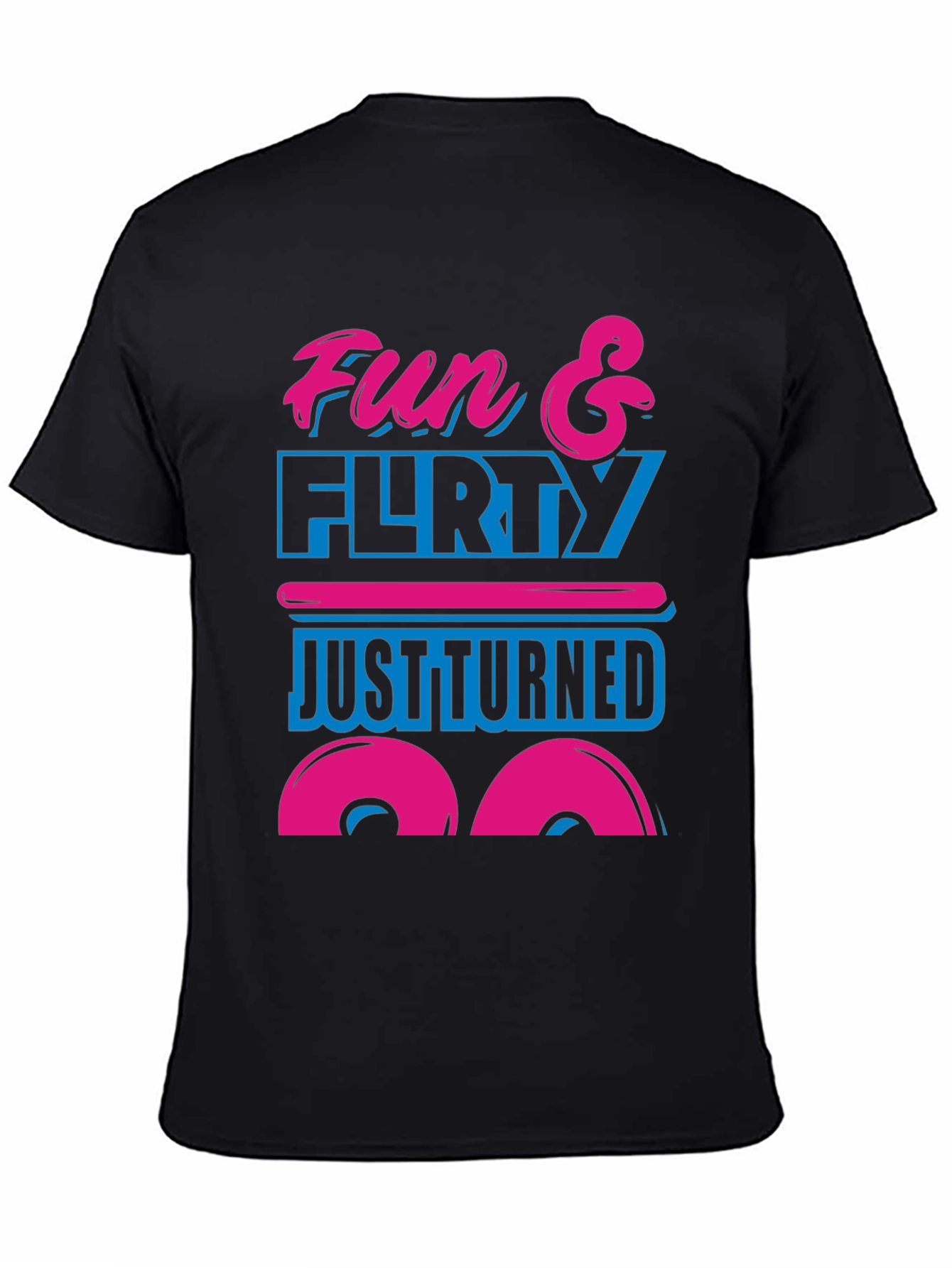 Fun & Flirty 30th Birthday T-Shirt