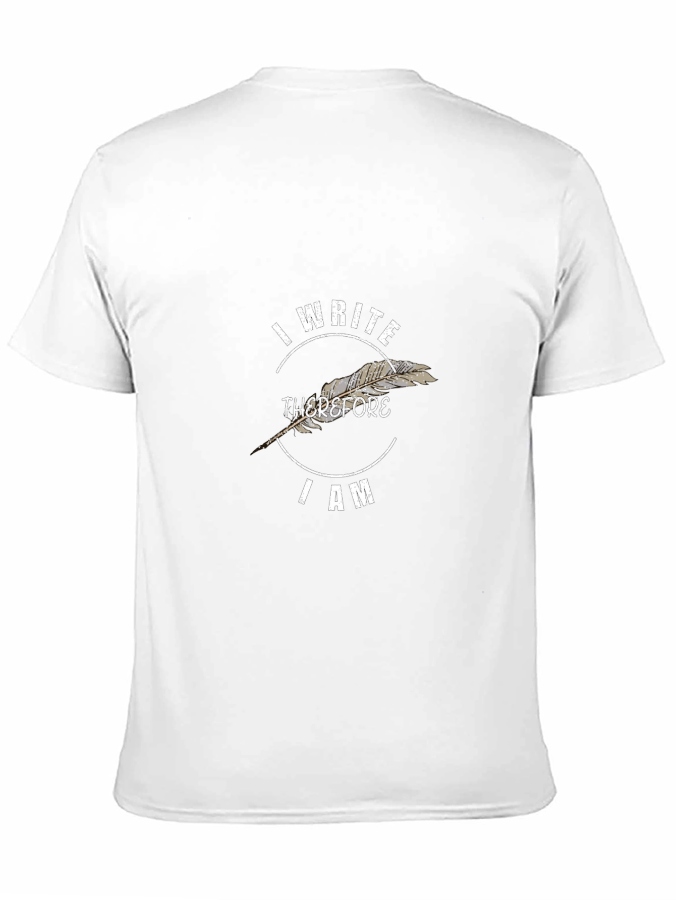I Write Therefore I Am T-Shirt
