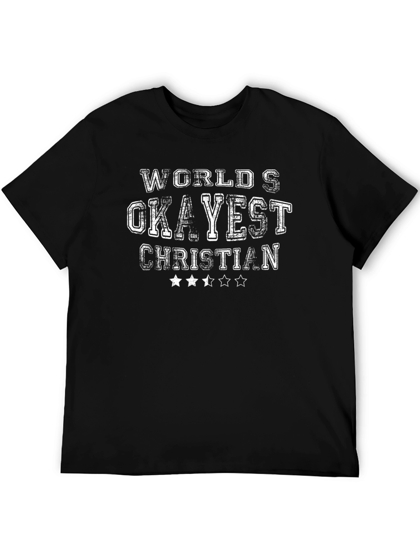 Worlds Okayest Christian Black Graphic Tee