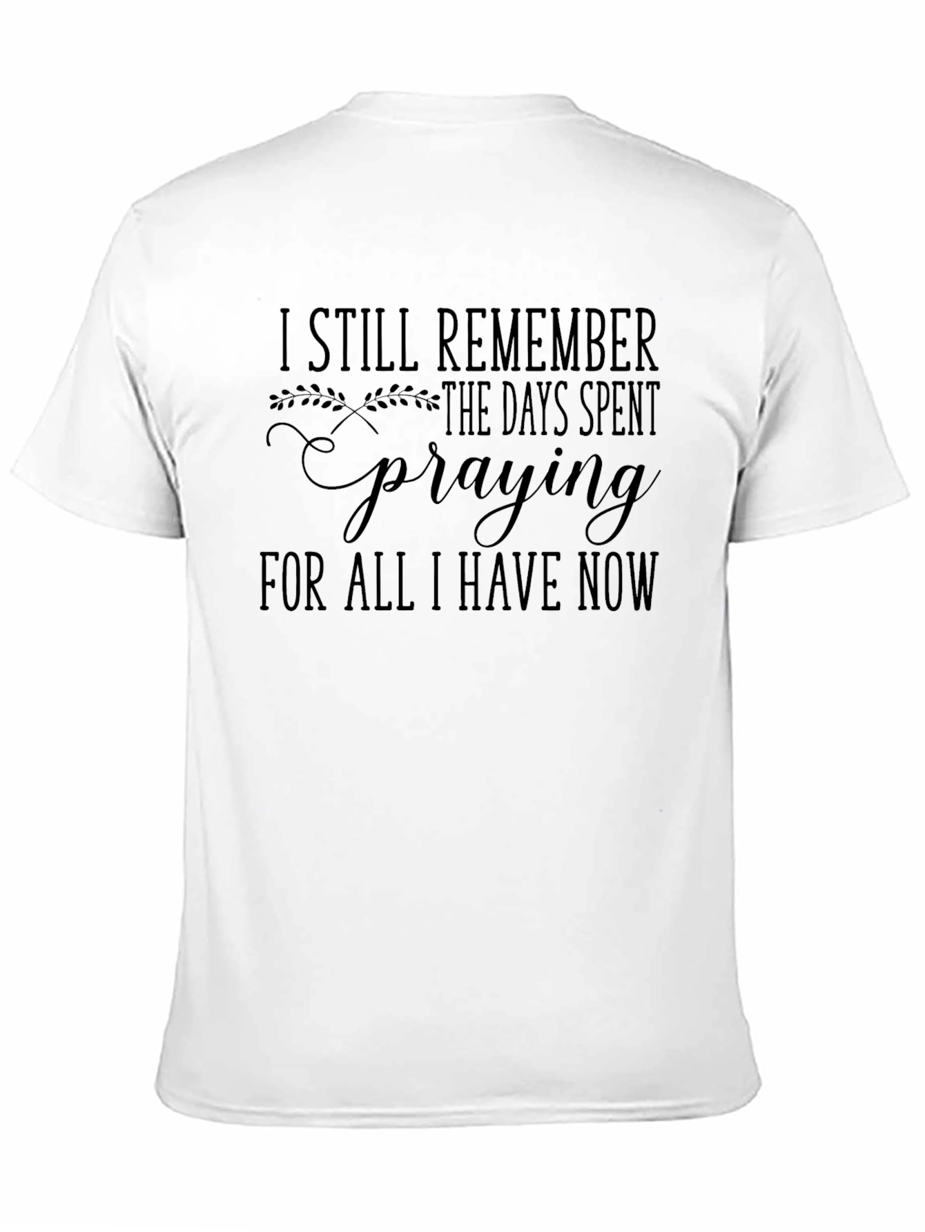 Faith-Inspired Graphic Tee - Remember Praying