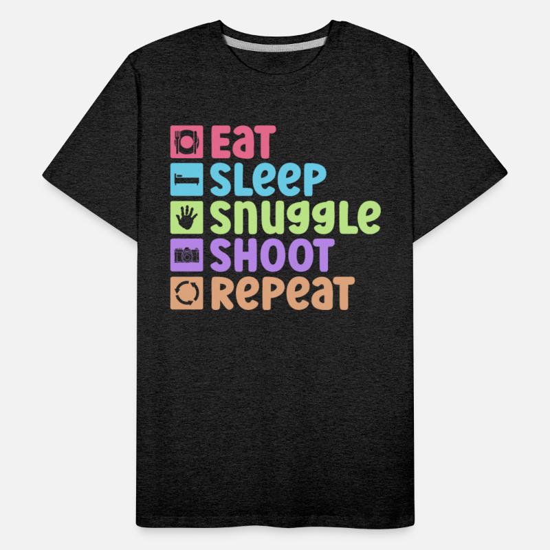 Eat Sleep Snuggle Shoot Repeat - Newborn