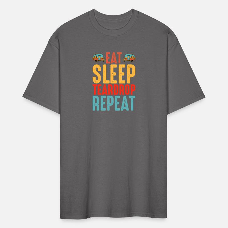 Eat Sleep Teardrop Repeat