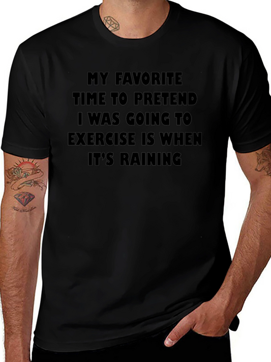 Funny Exercise Rain T-Shirt