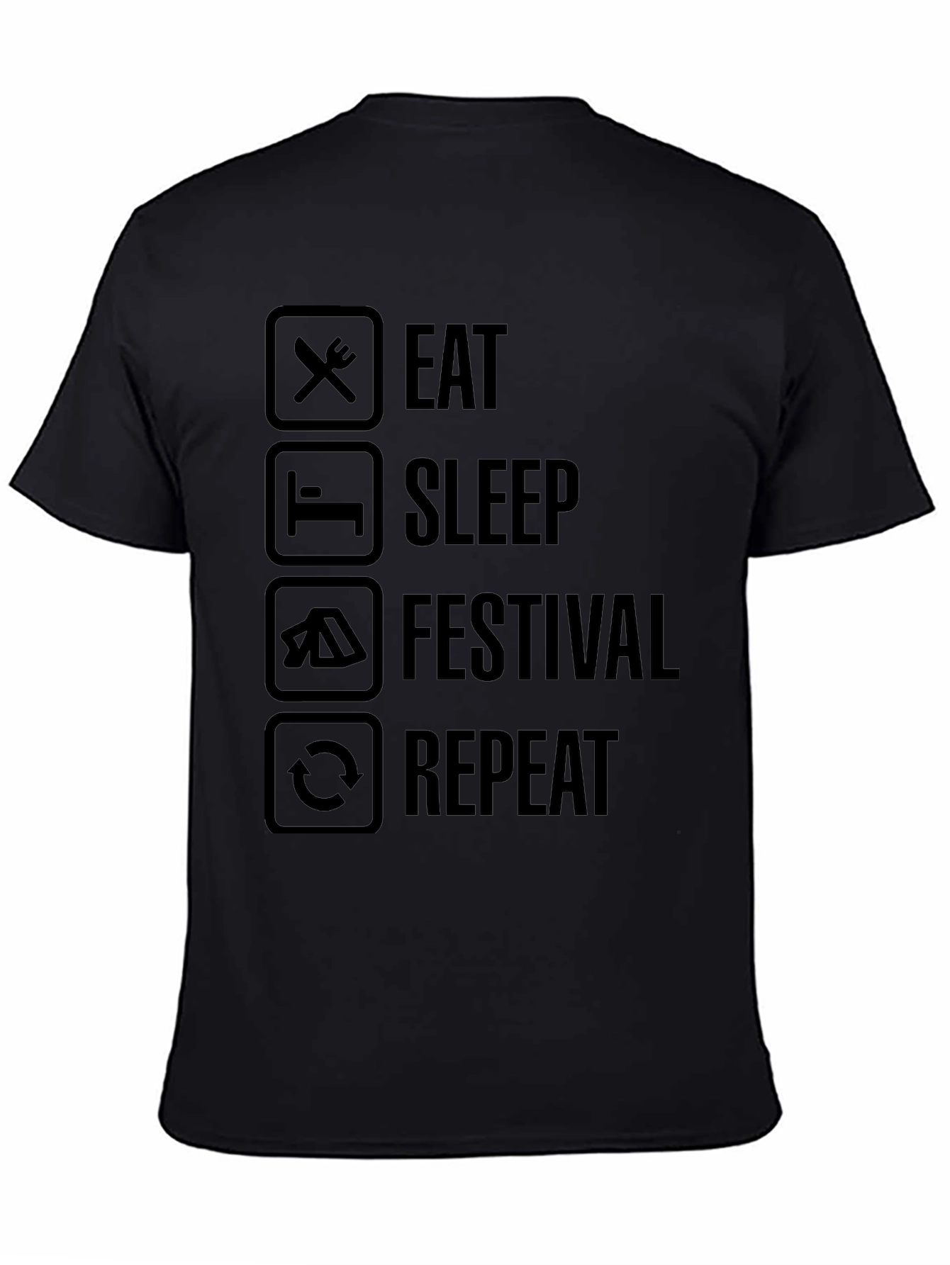 Eat Sleep Festival Repeat T-Shirt