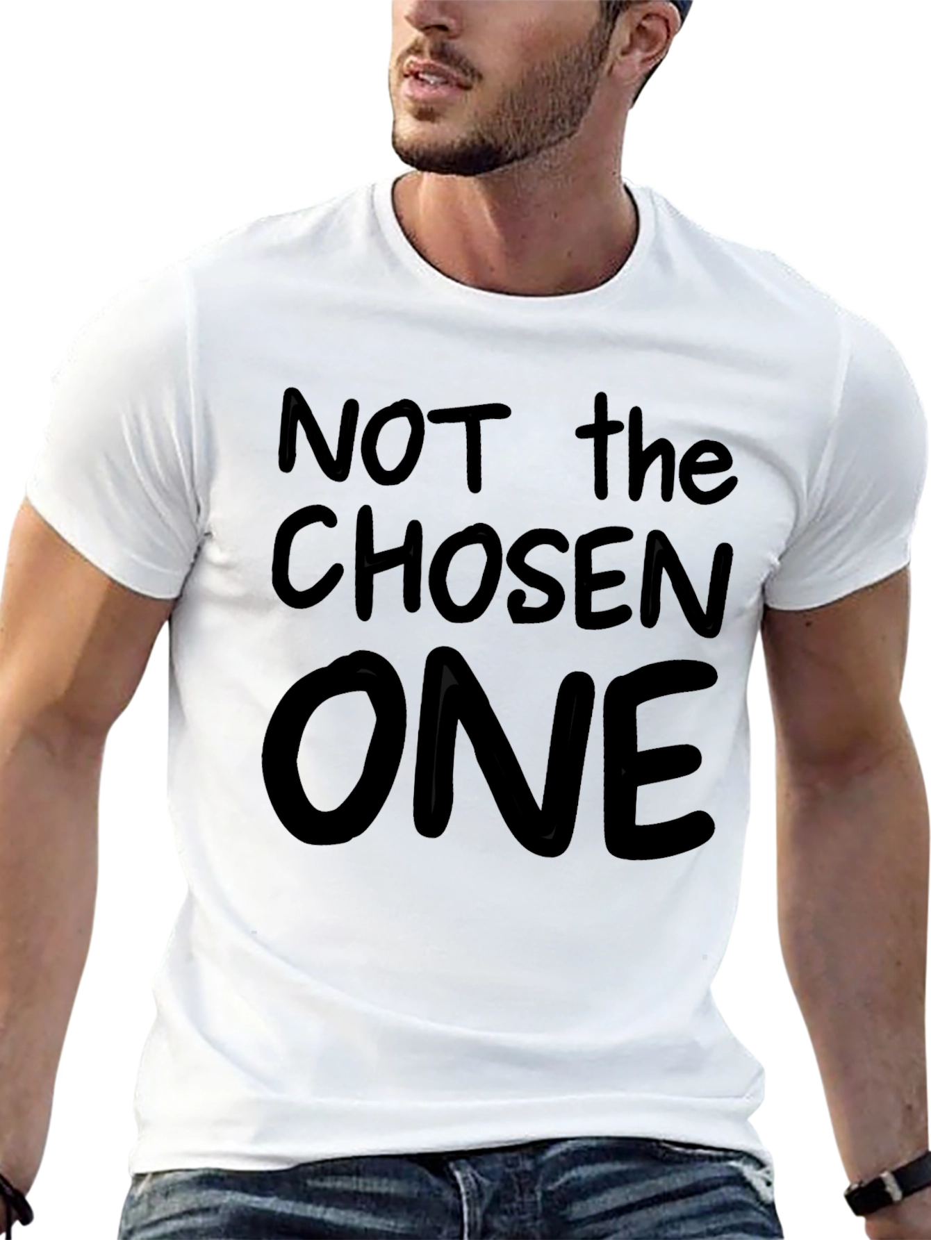 Not the Chosen One Novelty Graphic Tee