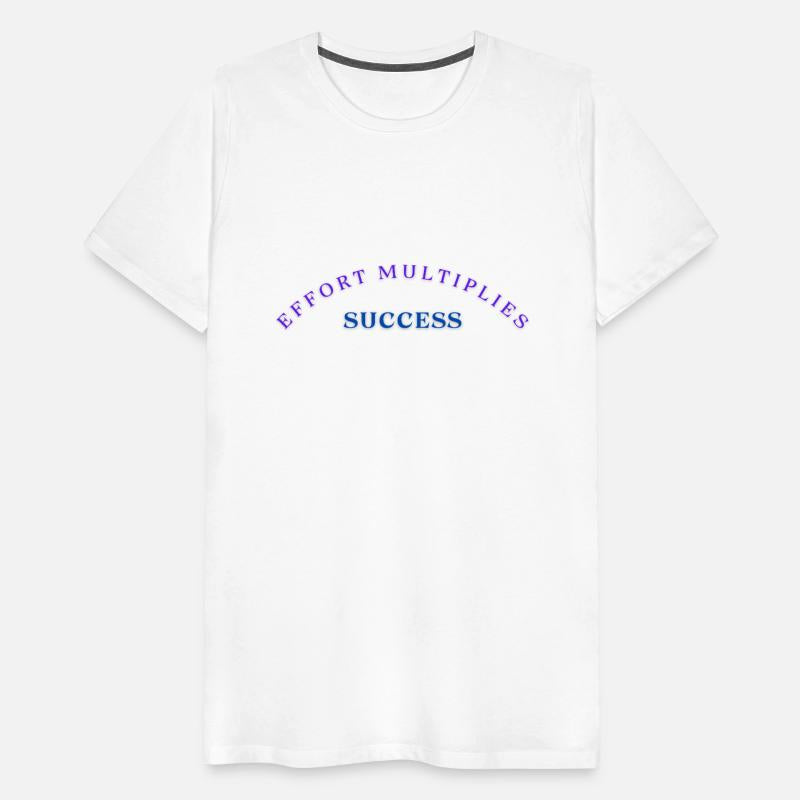 Effort multiplies success