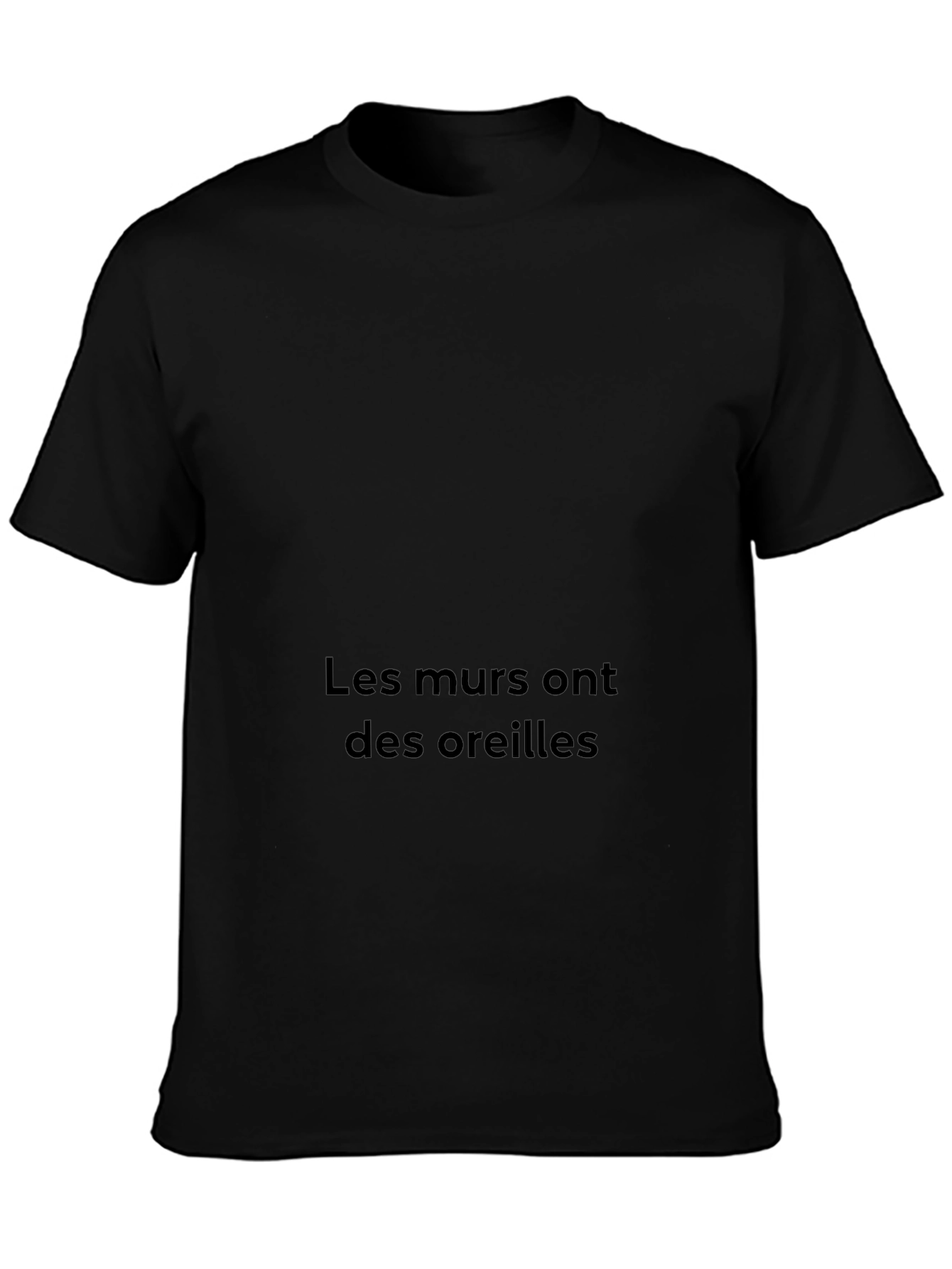 Les Murs Ont Des Oreilles Black T-Shirt