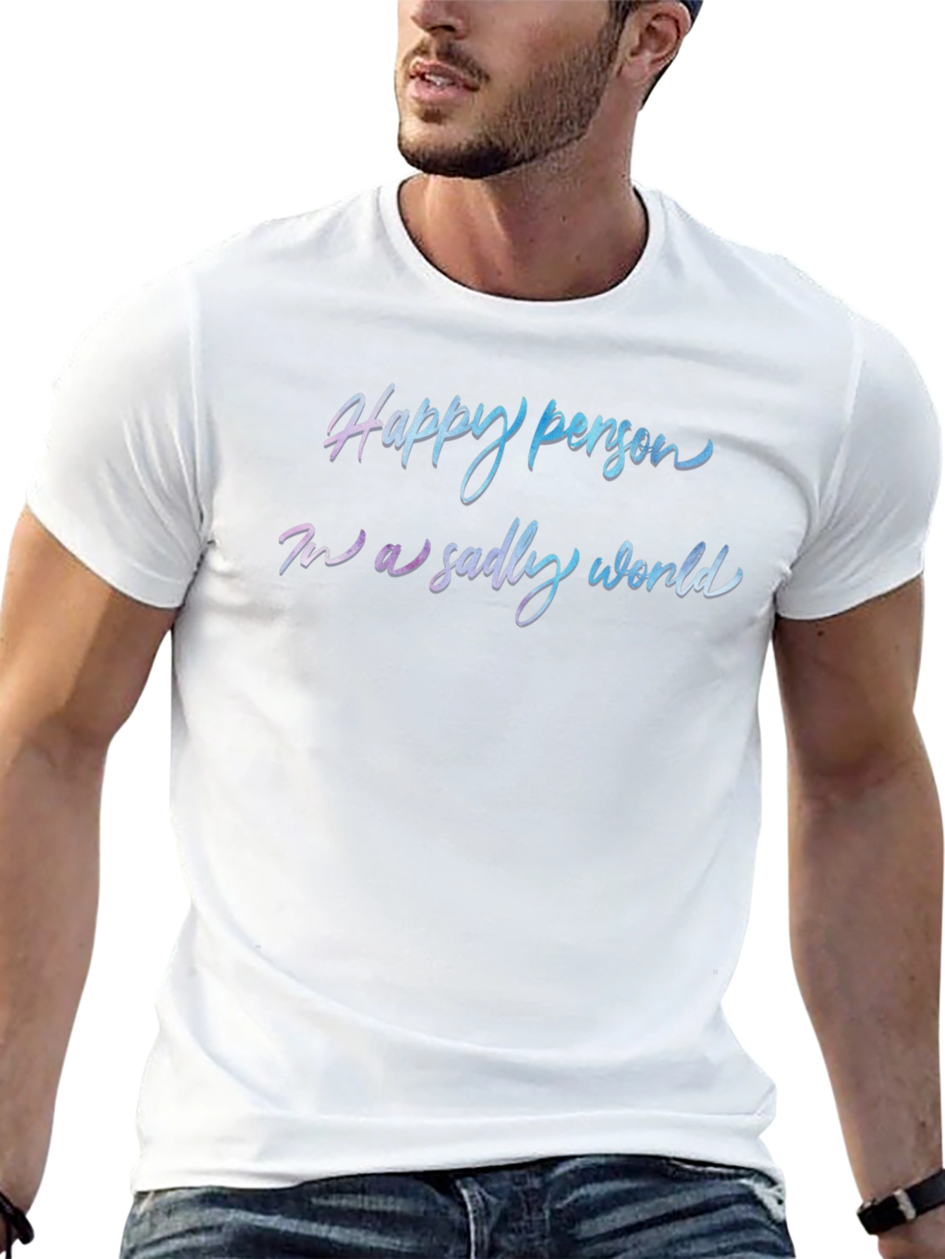 Happy Person T-Shirt - Trendy Slogan Tee