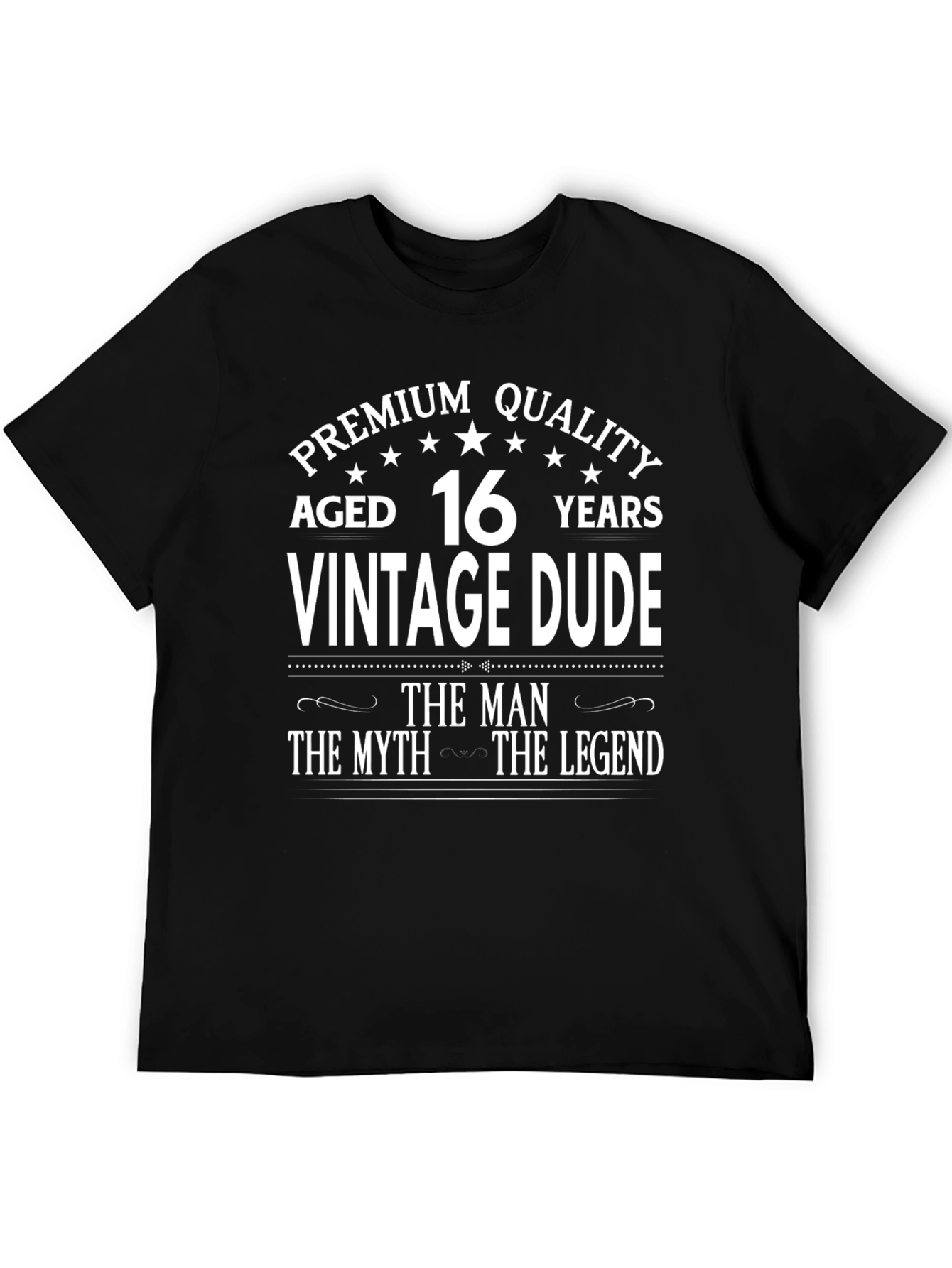 Premium Quality Aged 16 Years T-Shirt