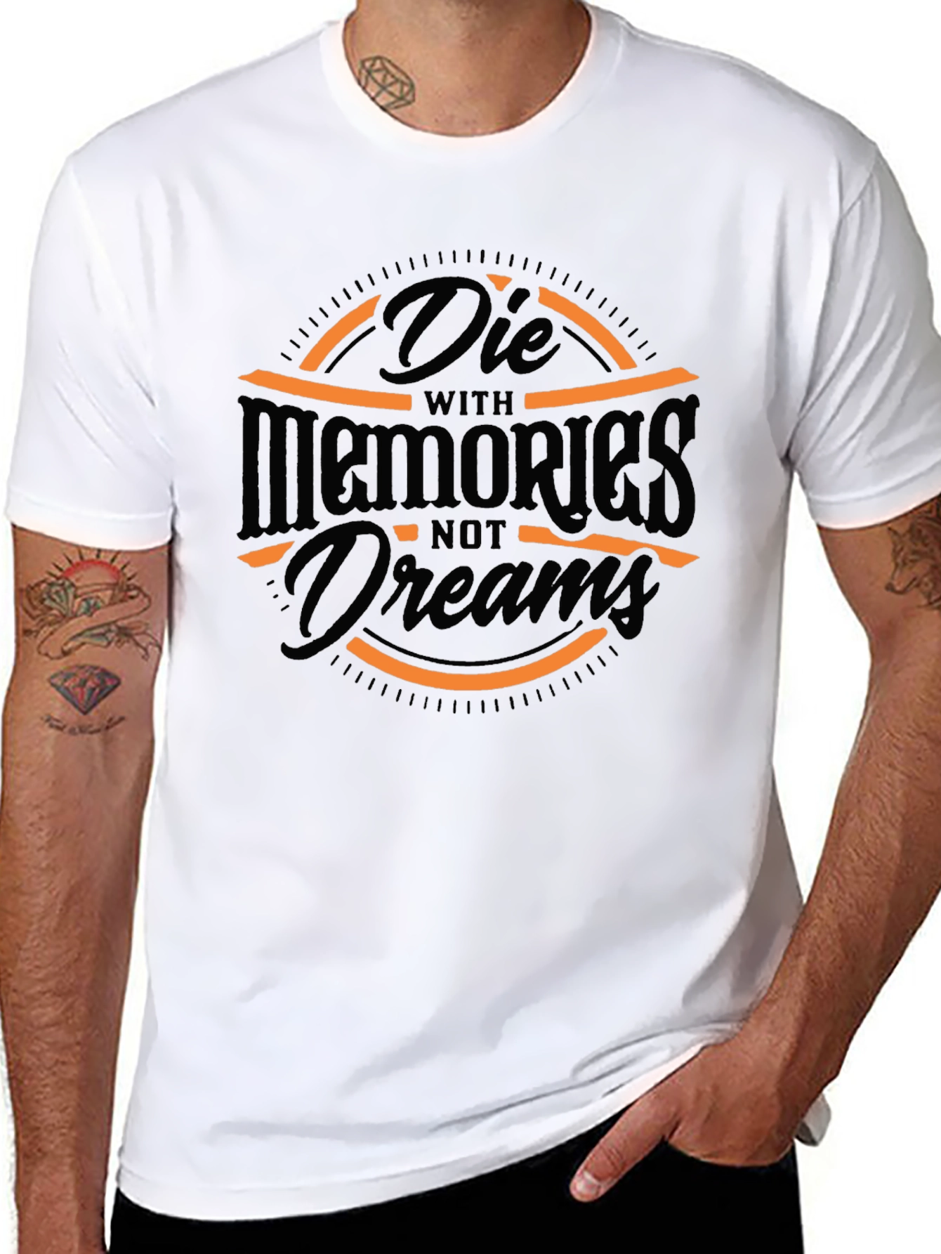Die with Memories T-Shirt - Unique Graphic Tee