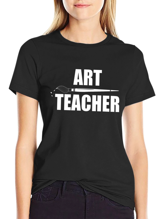 Art Teacher T-Shirt - Creative Artist Gift