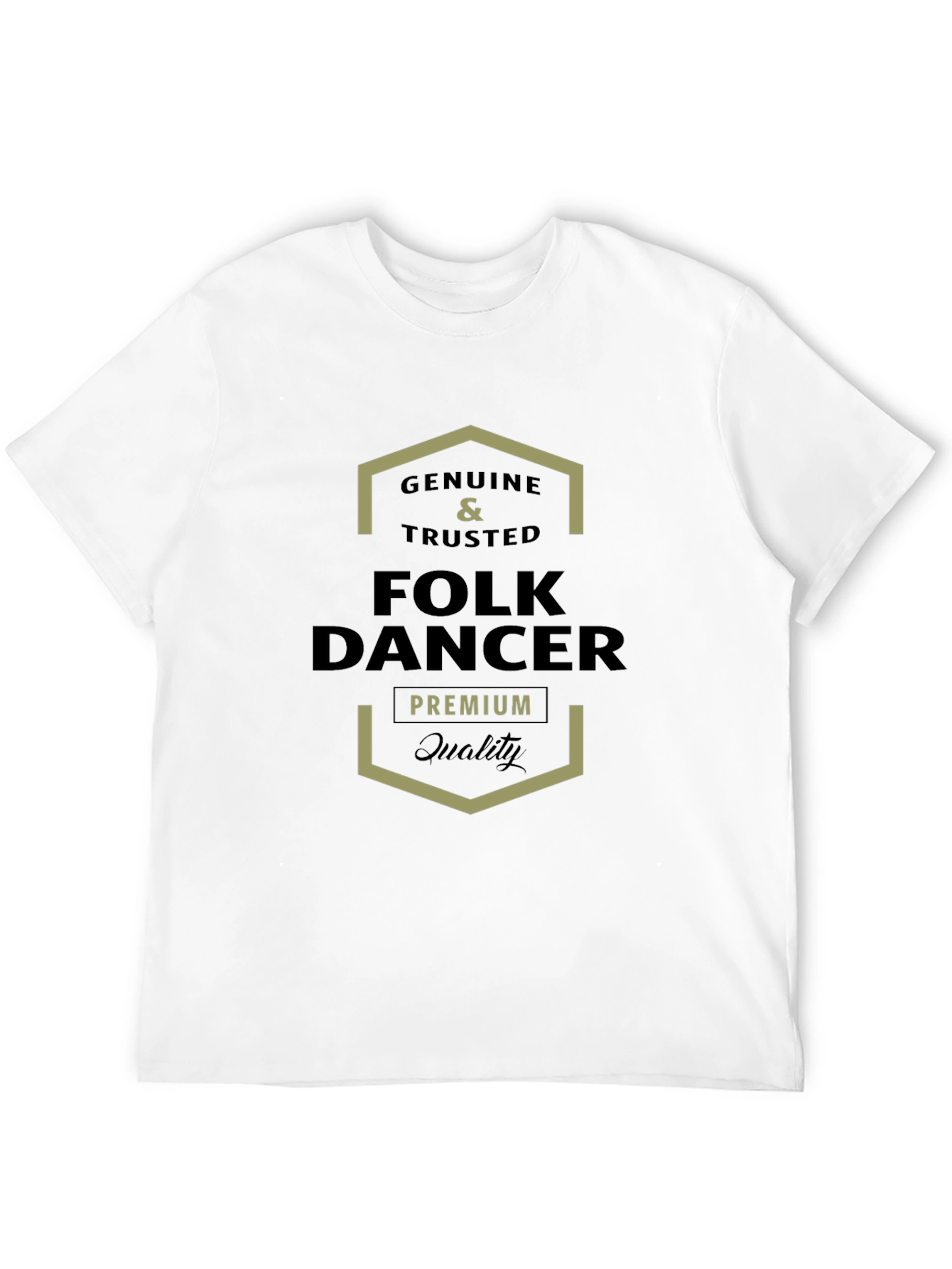 Genuine Folk Dancer Premium Quality T-Shirt
