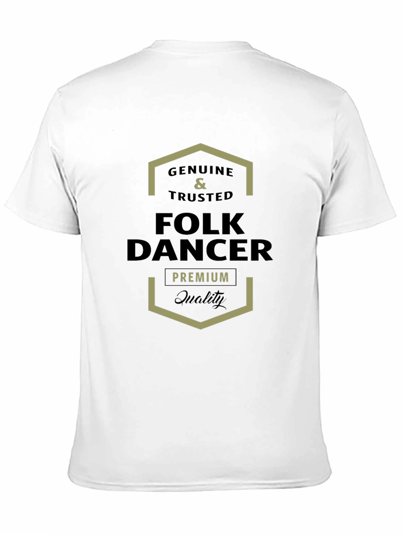 Genuine Folk Dancer Premium Quality T-Shirt