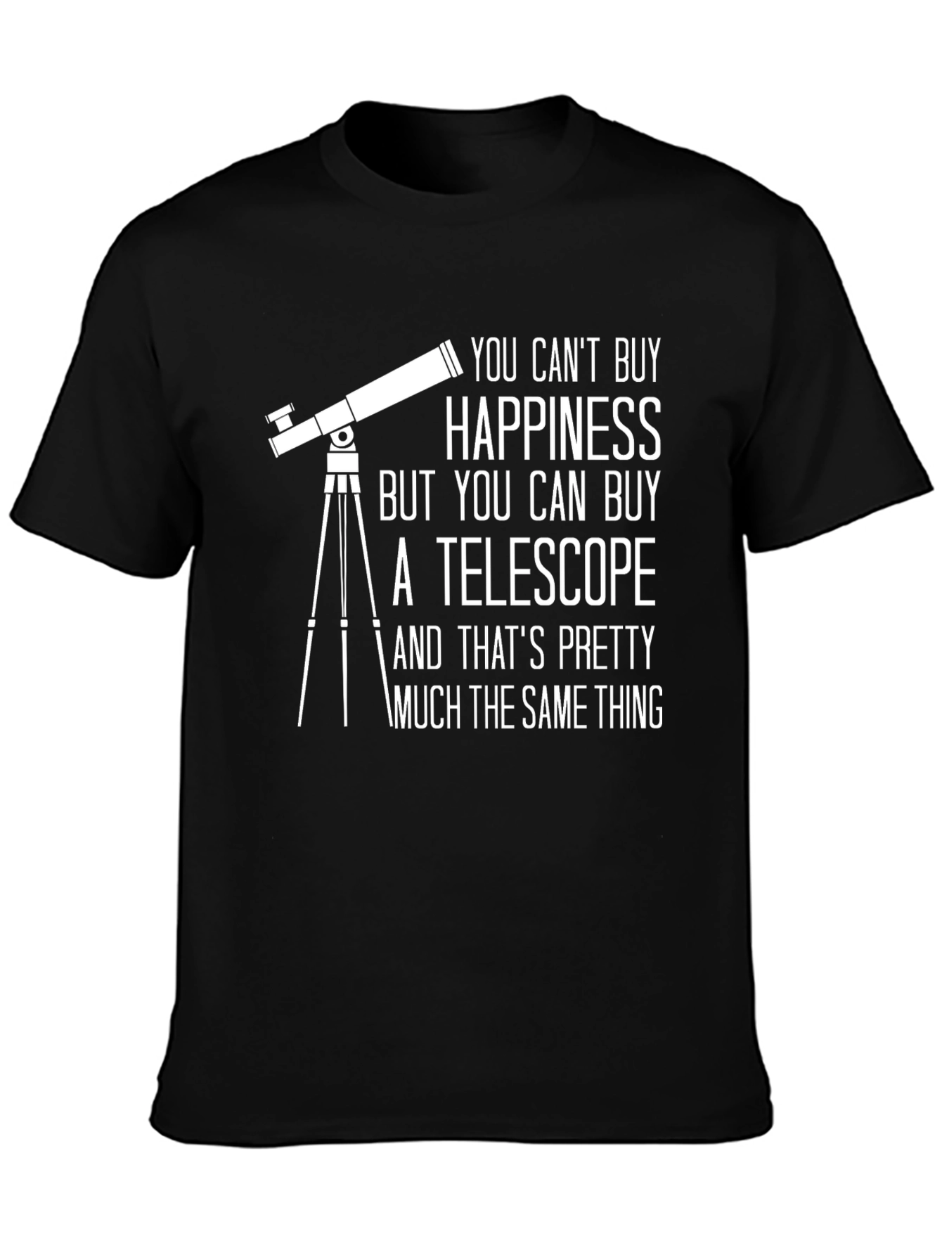 Telescope Happiness T-Shirt - Astronomy Gift