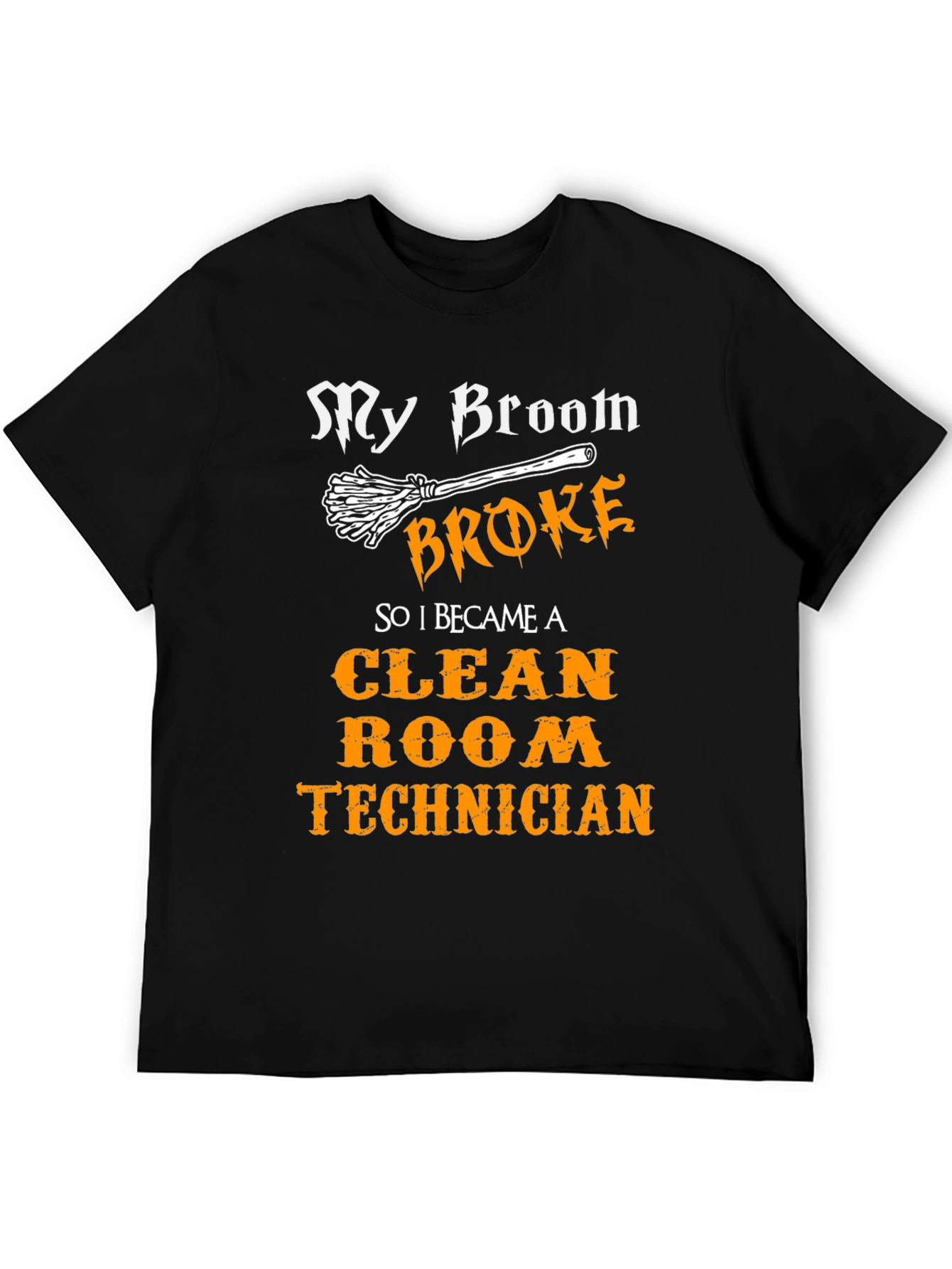Funny Clean Room Technician T-Shirt