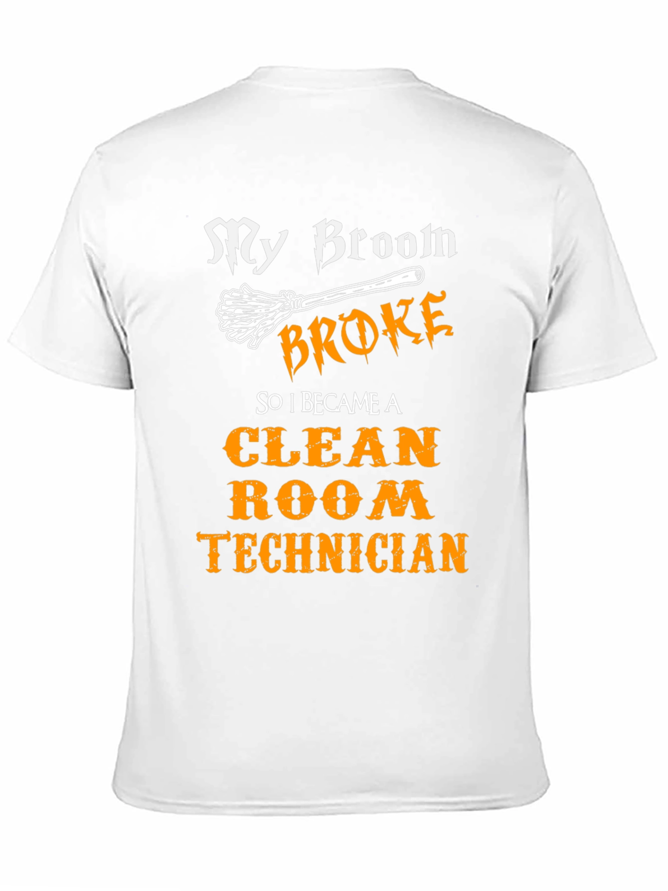Funny Clean Room Technician T-Shirt